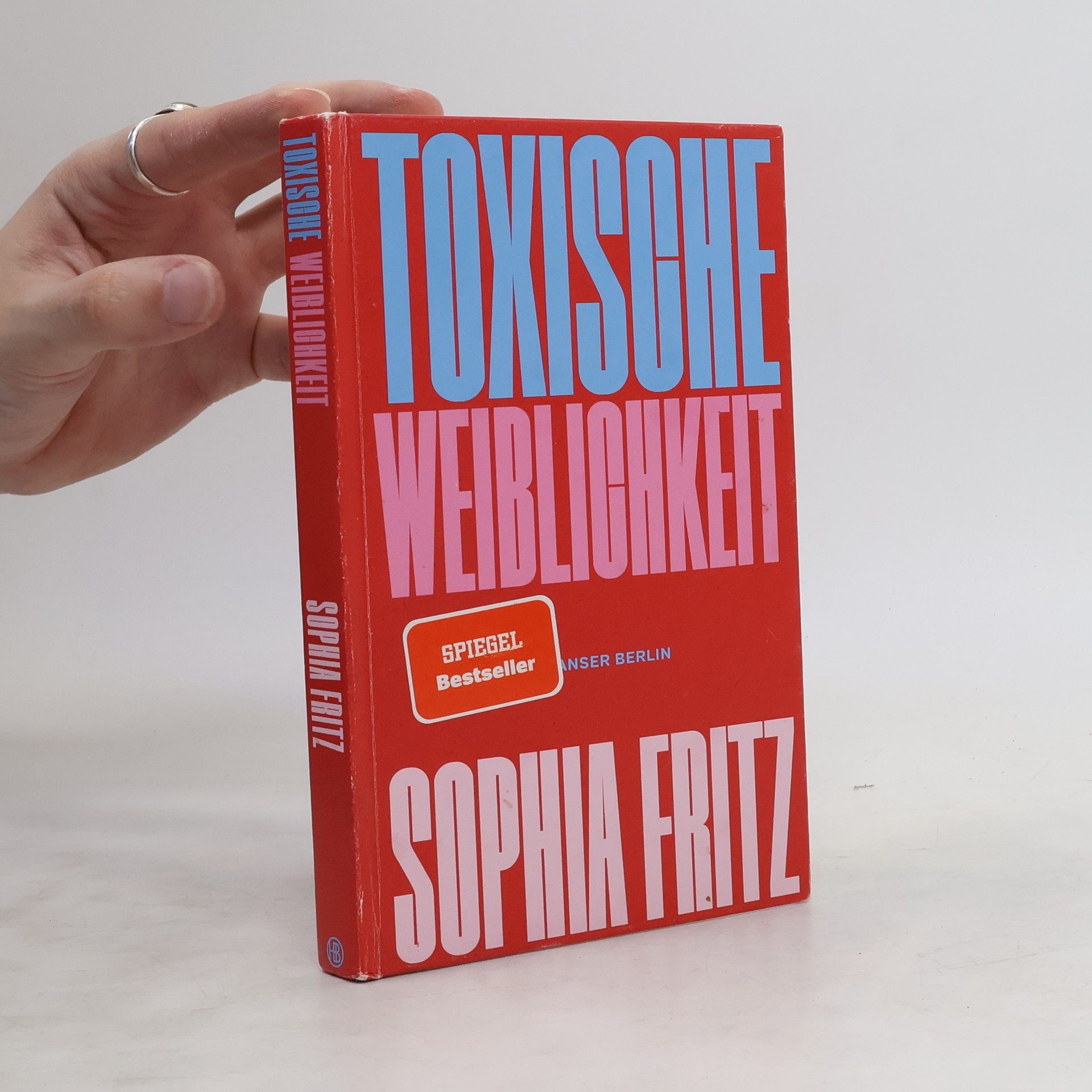 Sophia Fritz Toxische Weiblichkeit