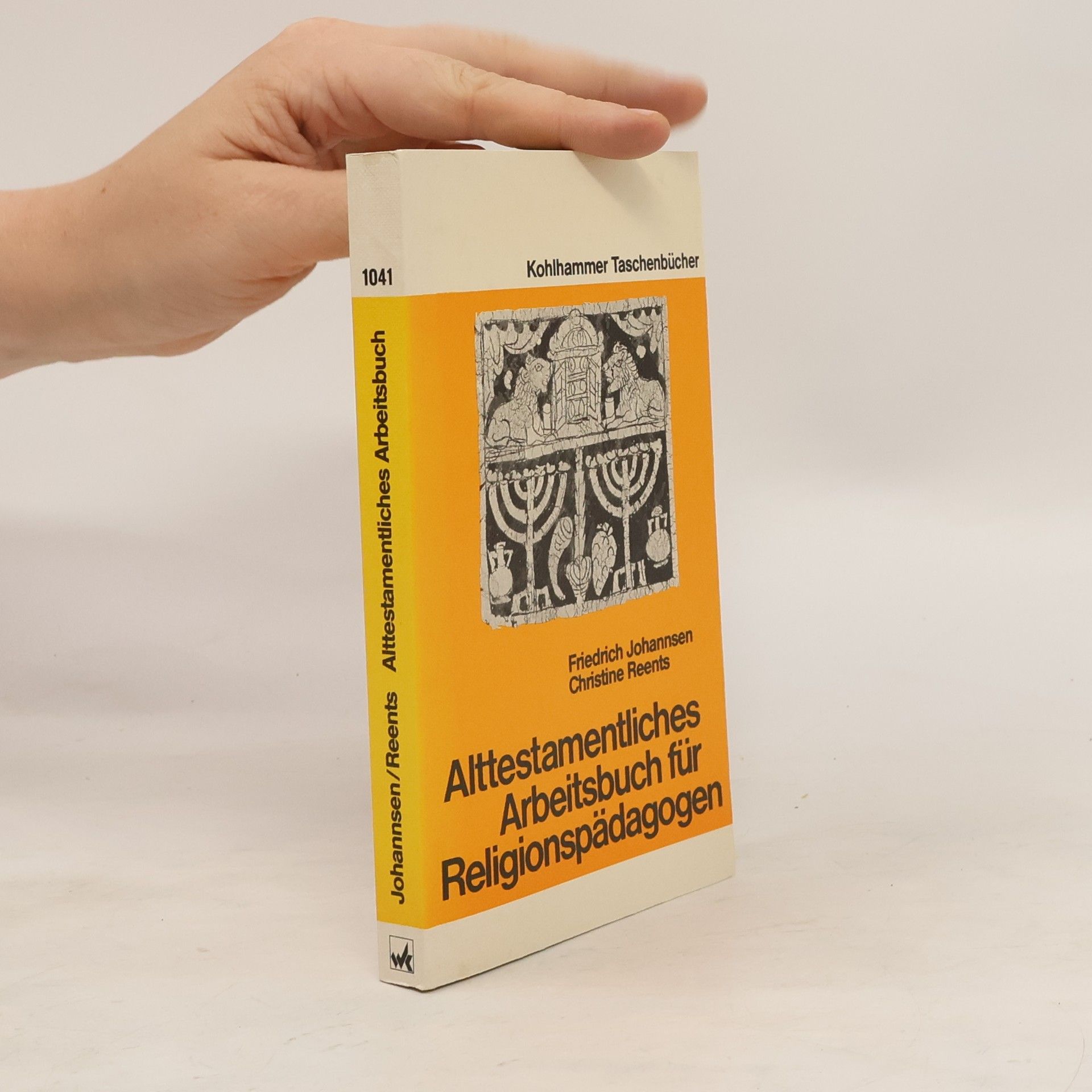 Friedrich Johannsen Alttestamentliches Arbeitsbuch für Religionspädagogen