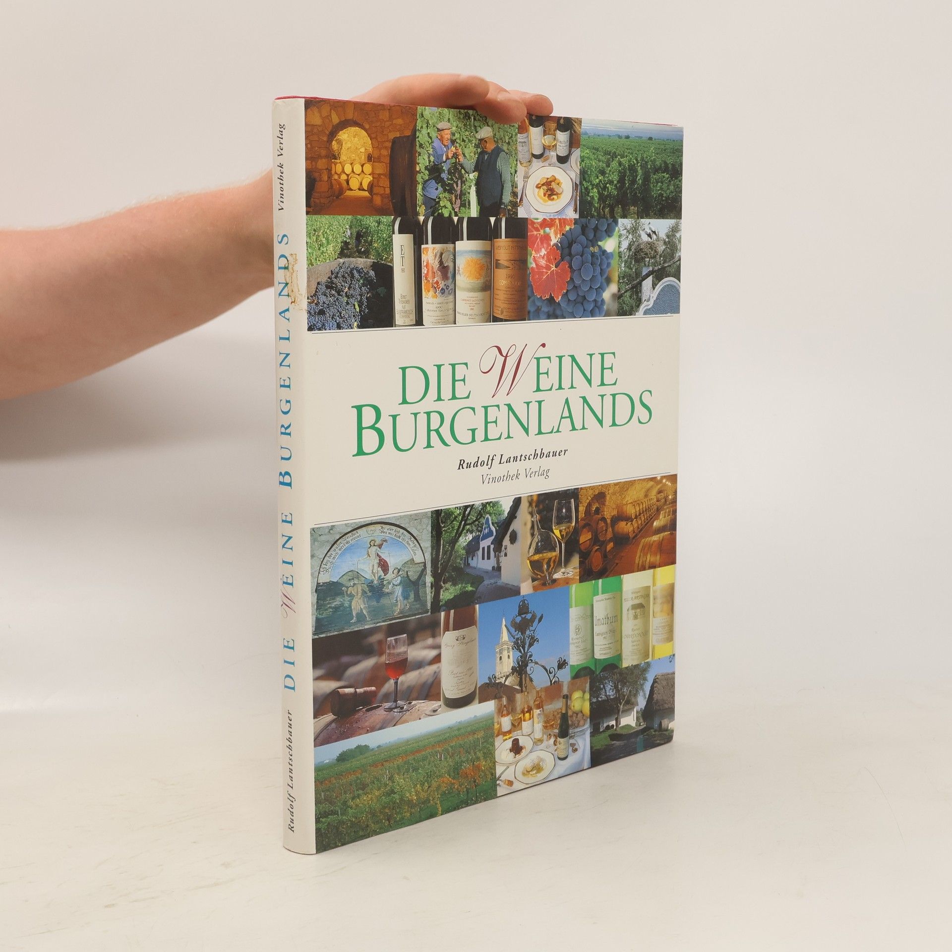 Rudolf Lantschbauer Die Weine Burgenlands