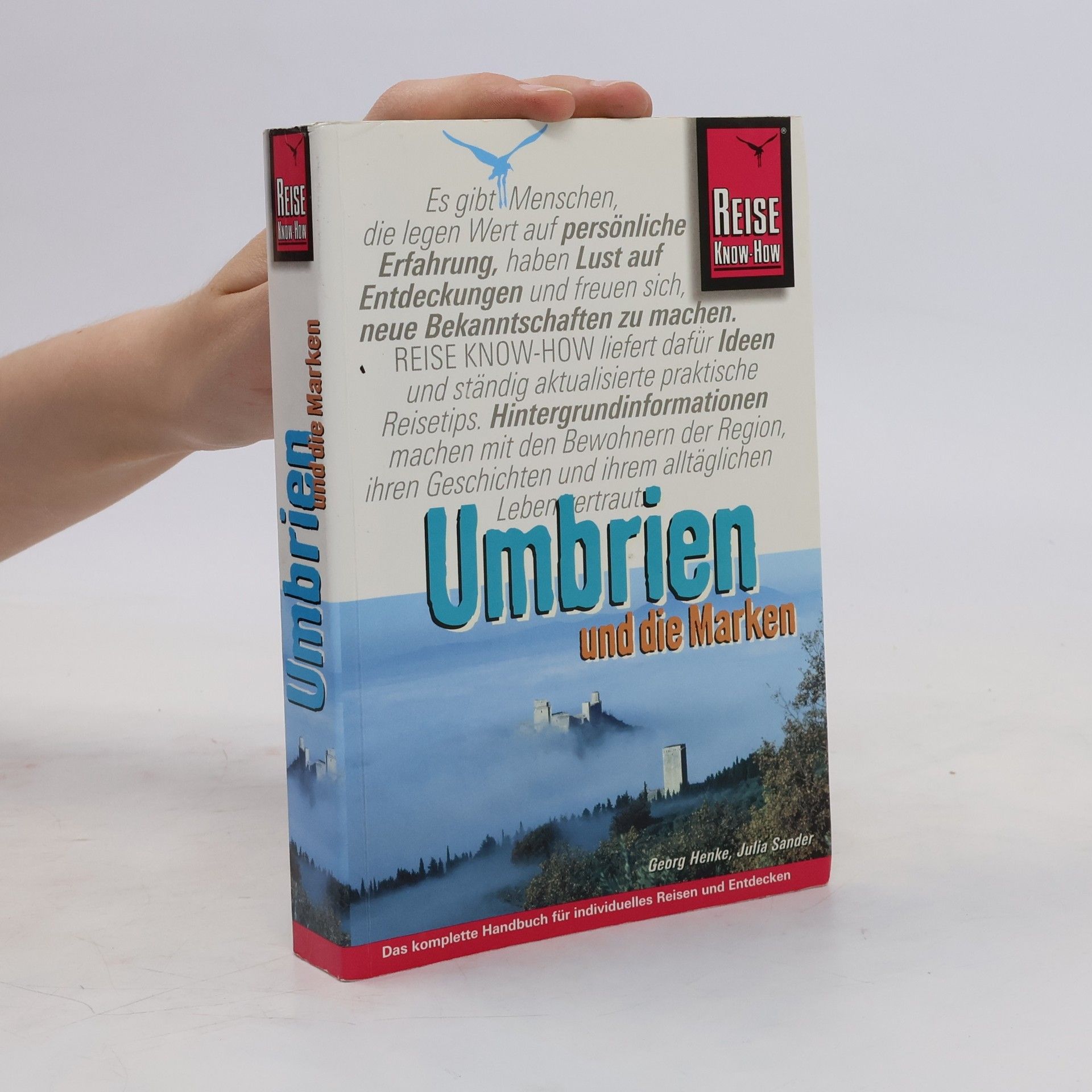 Georg Henke Umbrien und die Marken