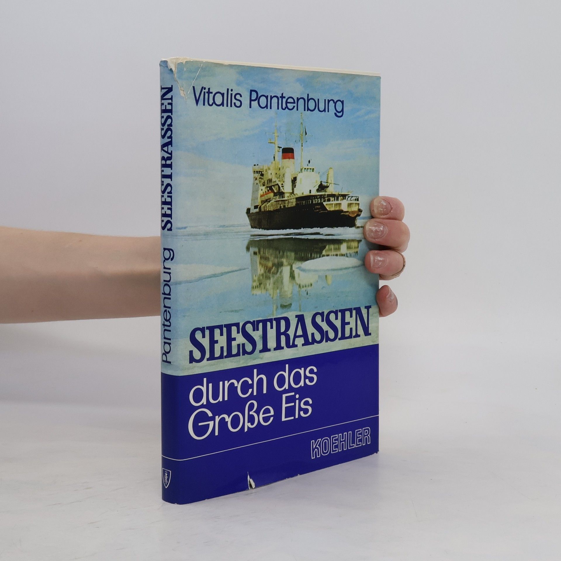 Vitalis Pantenburg Seestrassen durch das grosse Eis