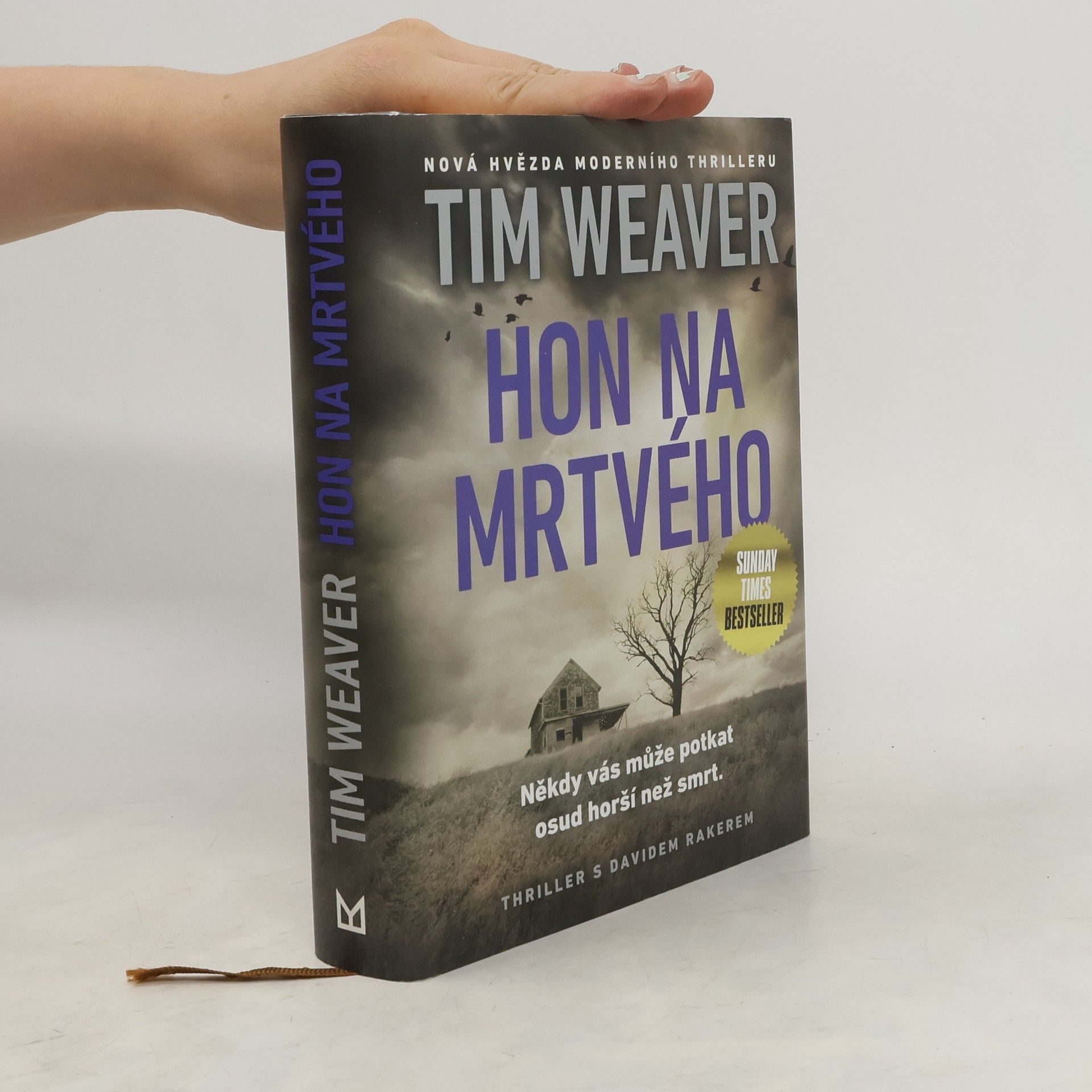 Tim Weaver Hon na mrtvého