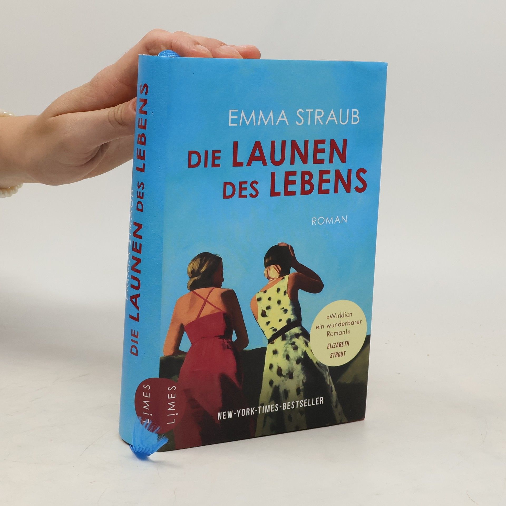 Emma Straub Die Launen des Lebens