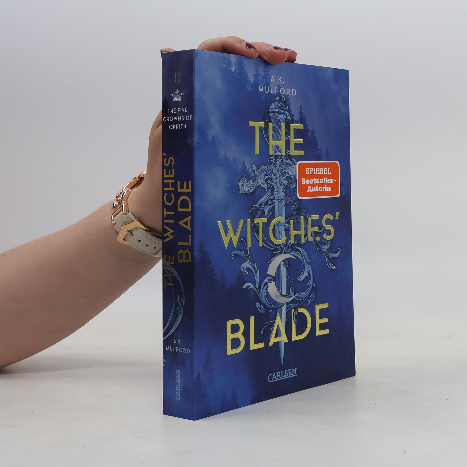 A. K. Mulford The Witches Blade / The Five Crowns of Okrith Bd.2