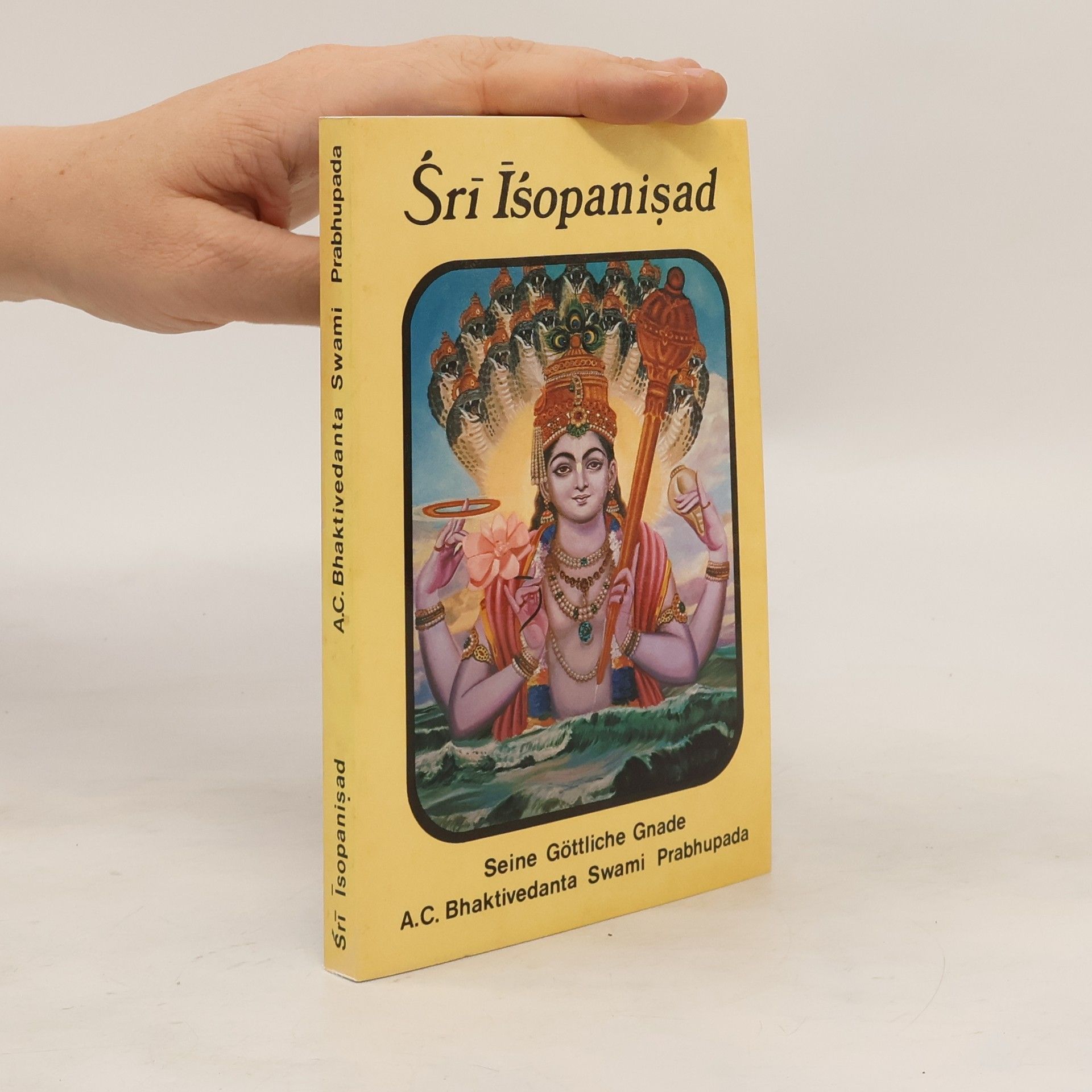 A.C. Bhaktivedanta Swami Prabhupada Śrĩ Ĩśopanisad