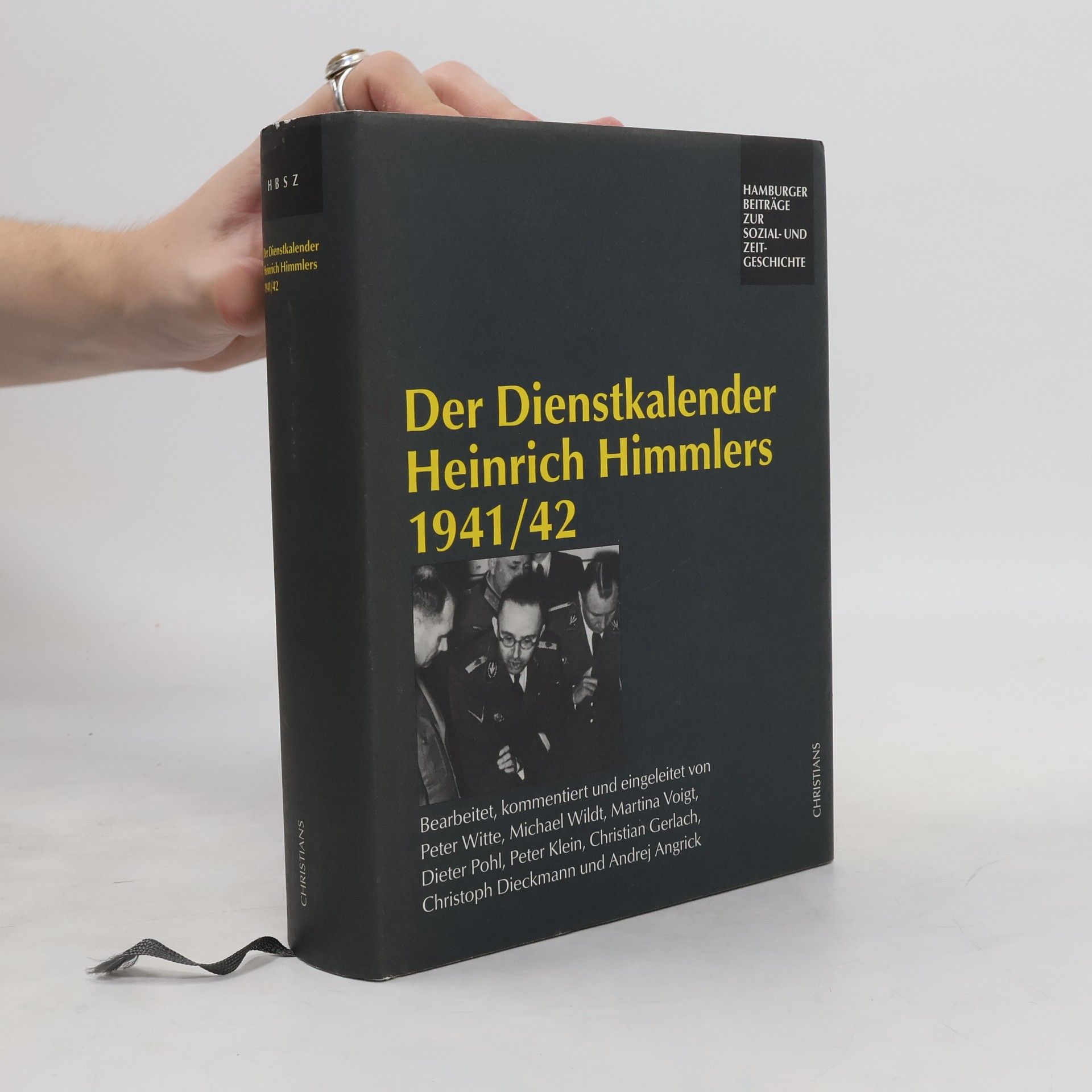Heinrich Himmler Der Dienstkalender Heinrich Himmlers 1941/42