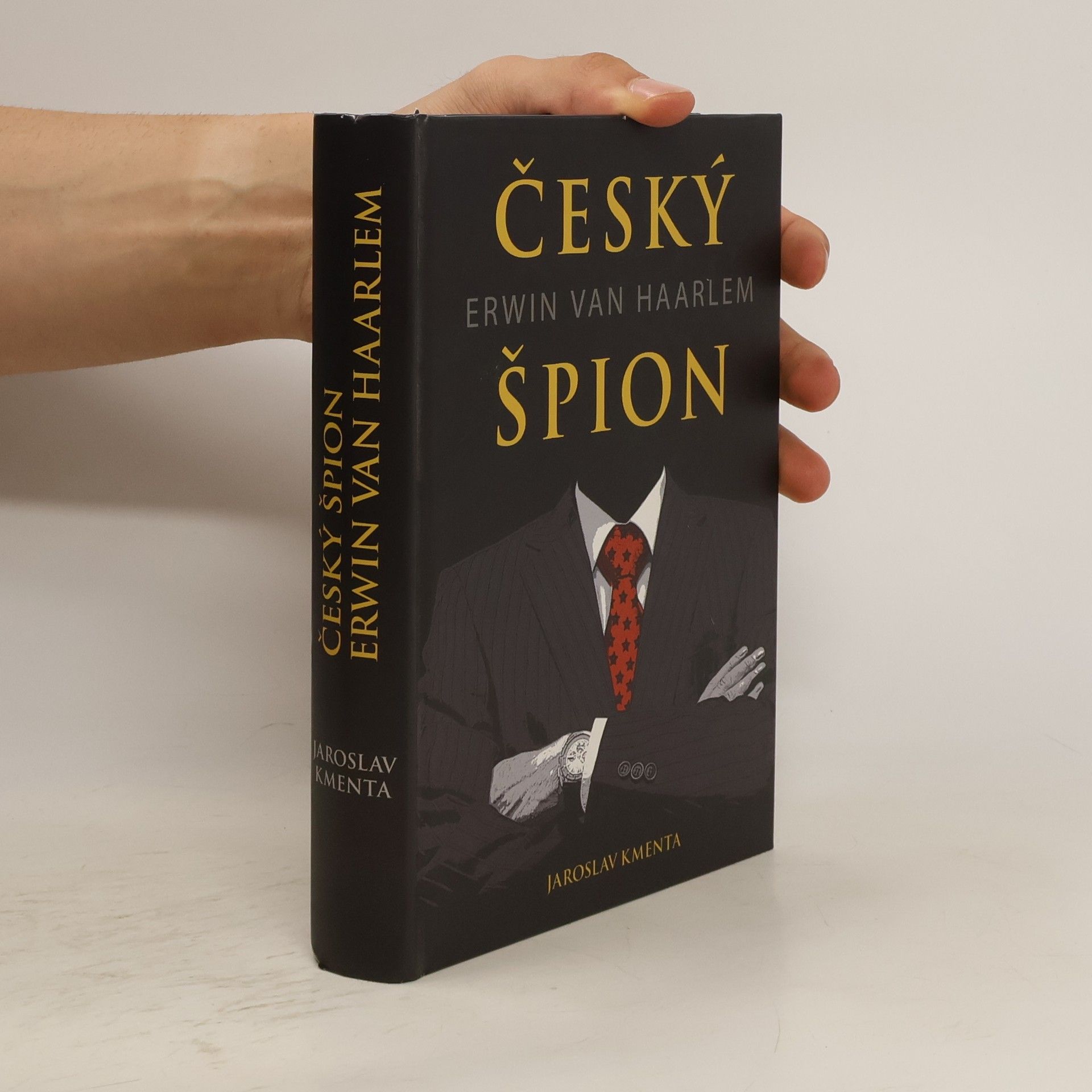 Jaroslav Kmenta Český špion Erwin van Haarlem