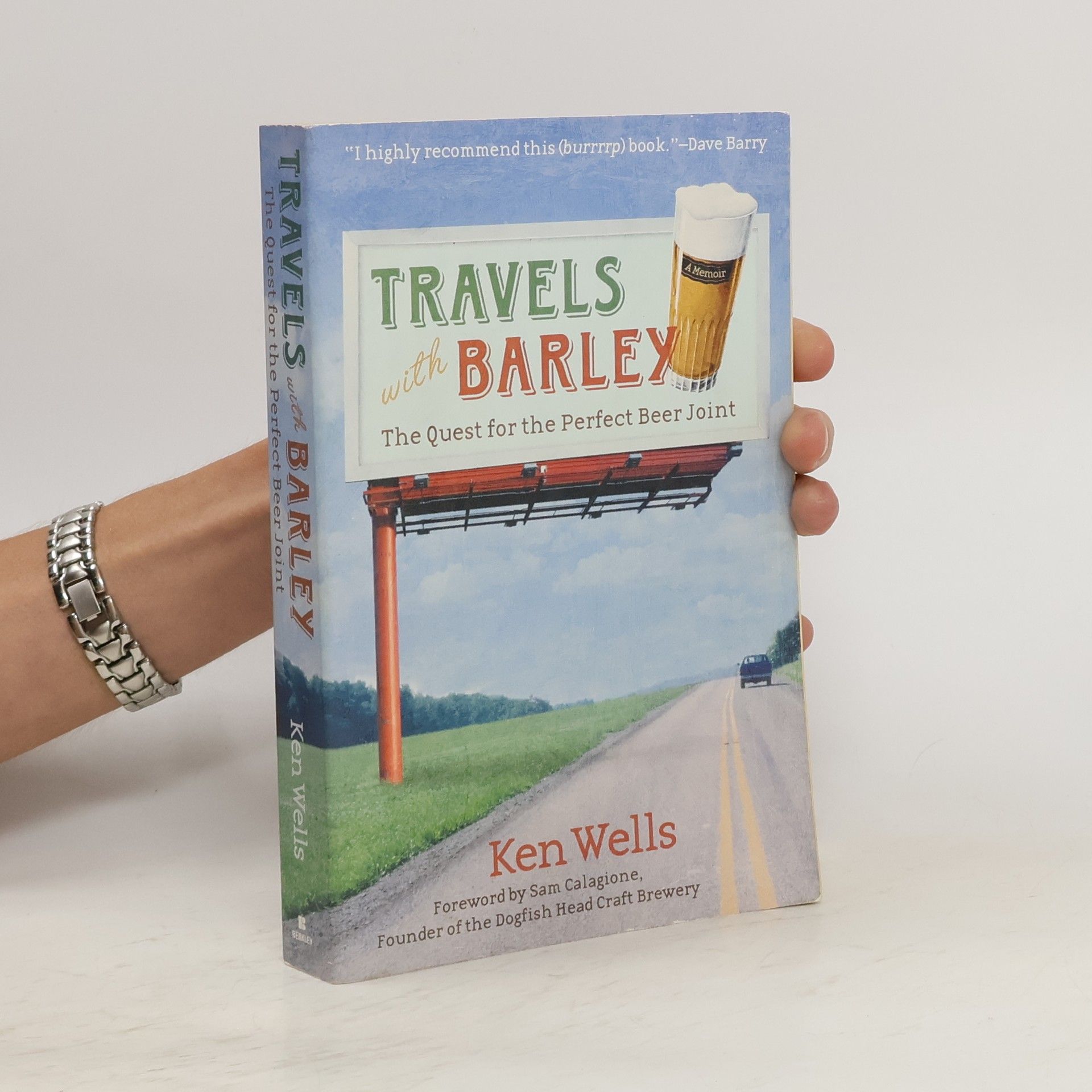 Ken Wells Travels with Barley