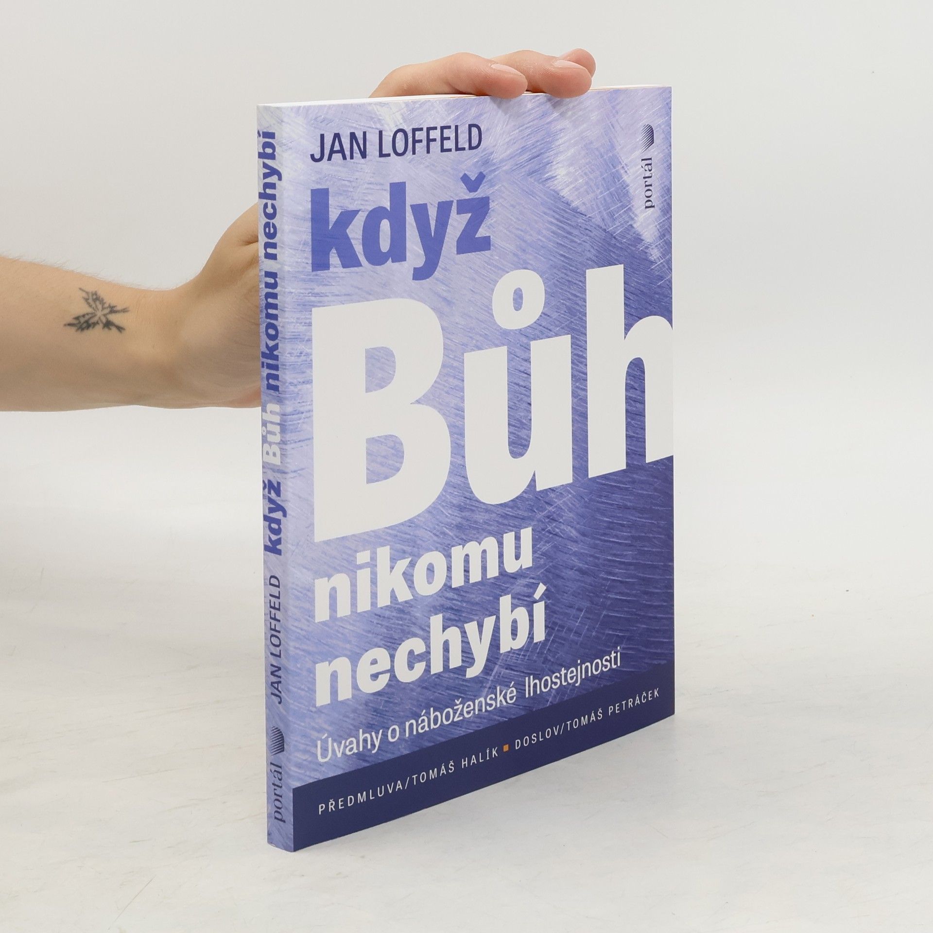 Jan Loffeld Když Bůh nikomu nechybí