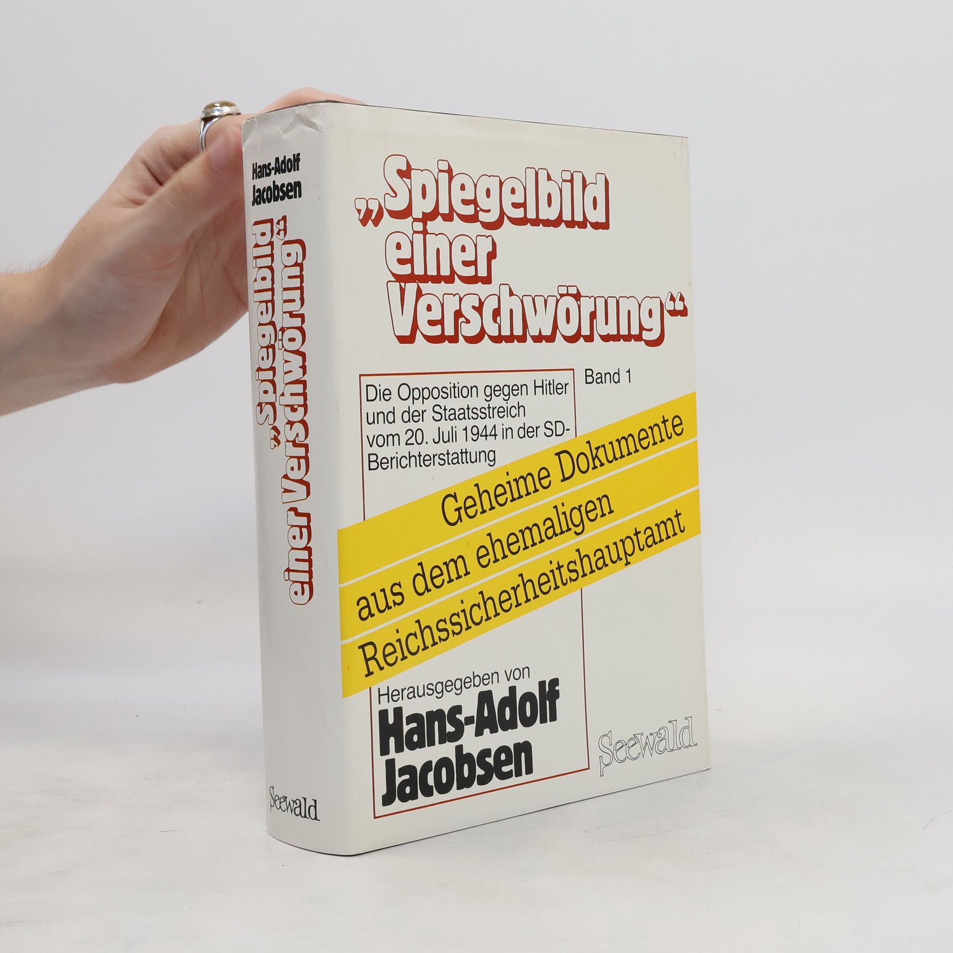 Hans-Adolf Jacobsen Spiegelbild einer Verschwörung