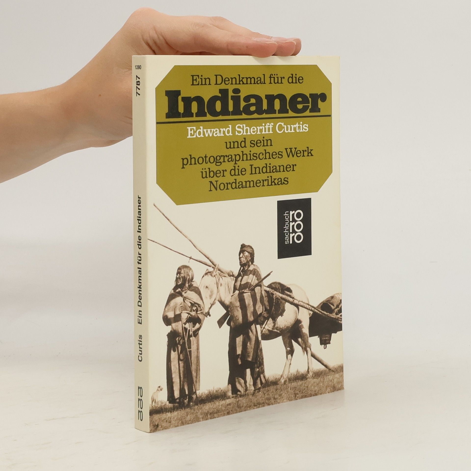 Edward S. Curtis Ein Denkmal für die Indianer