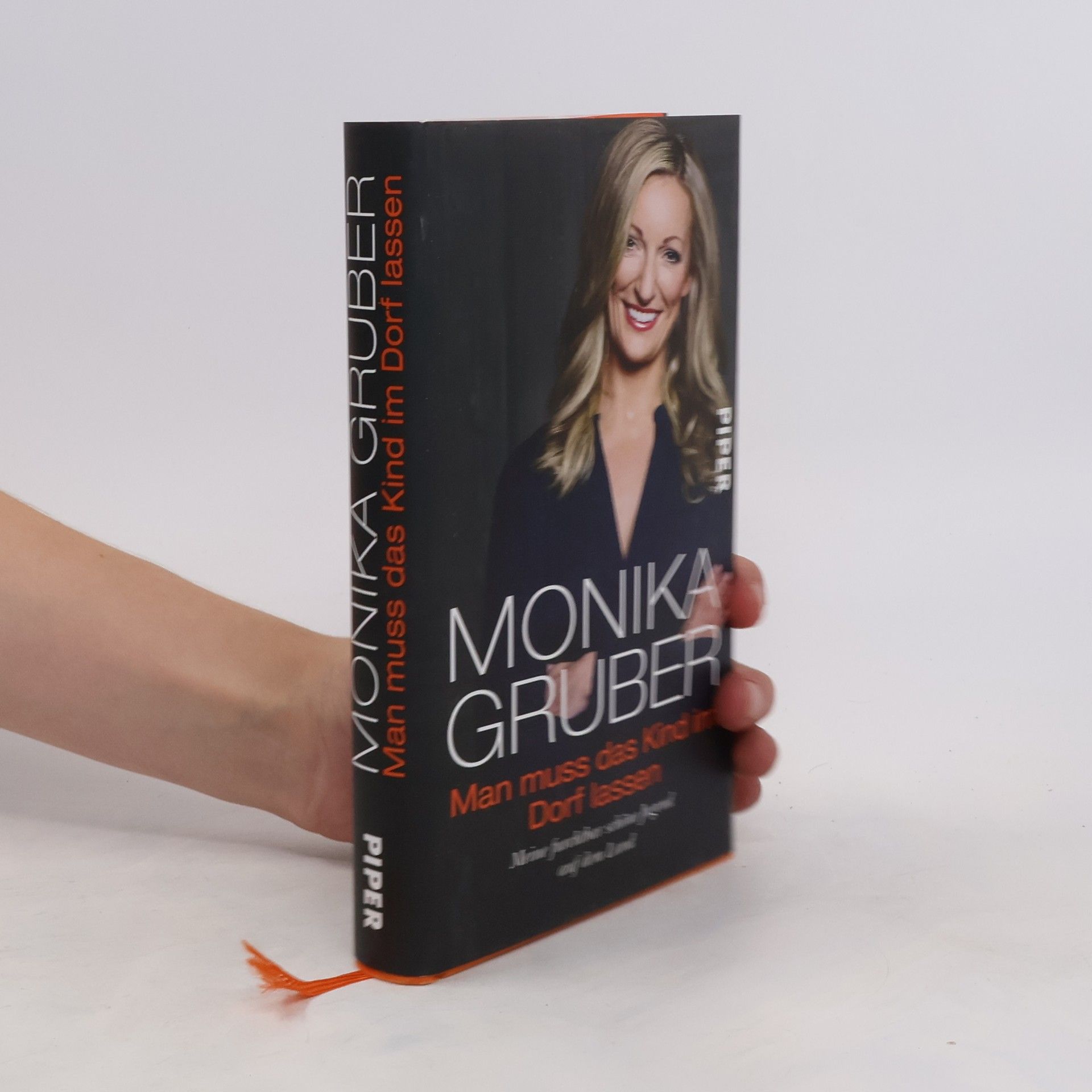 Monika Gruber Man muss das Kind im Dorf lassen