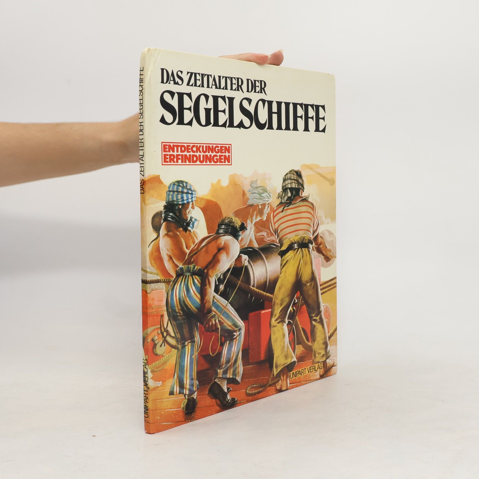 George P. B. Naish Das Zeitalter der Segelschiffe