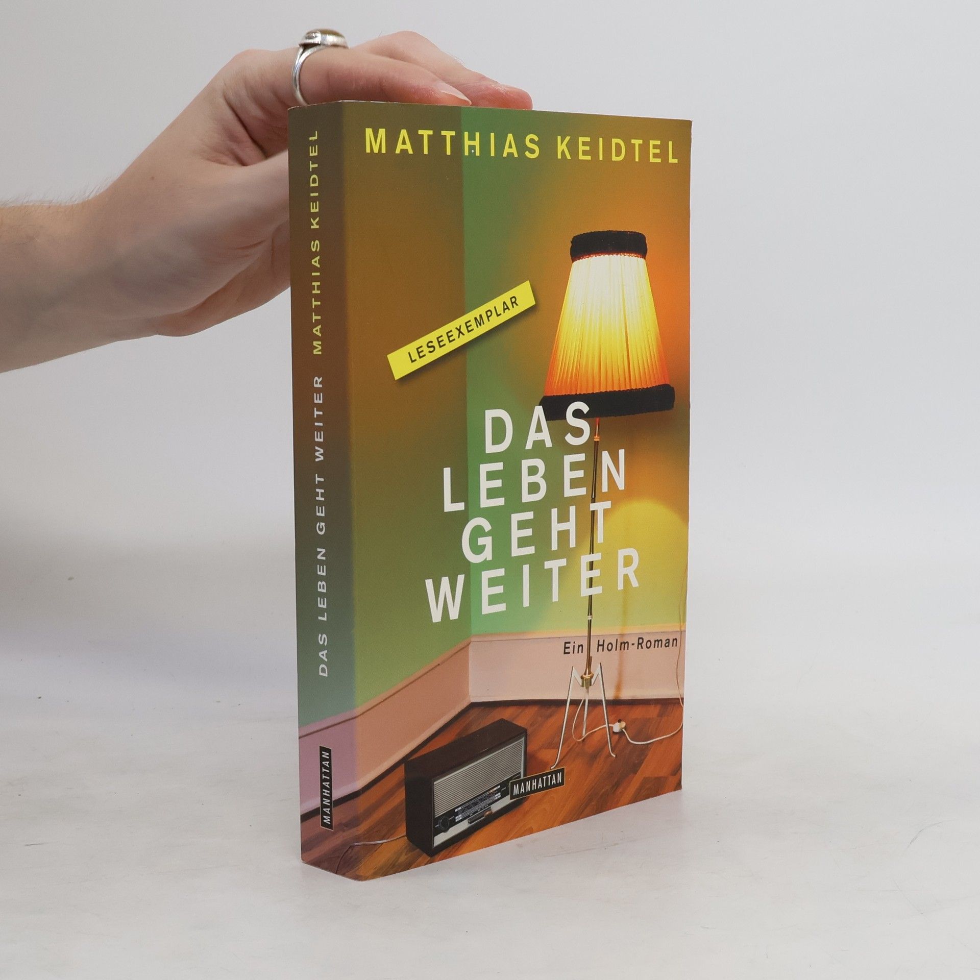 Matthias Keidtel Das Leben geht weiter
