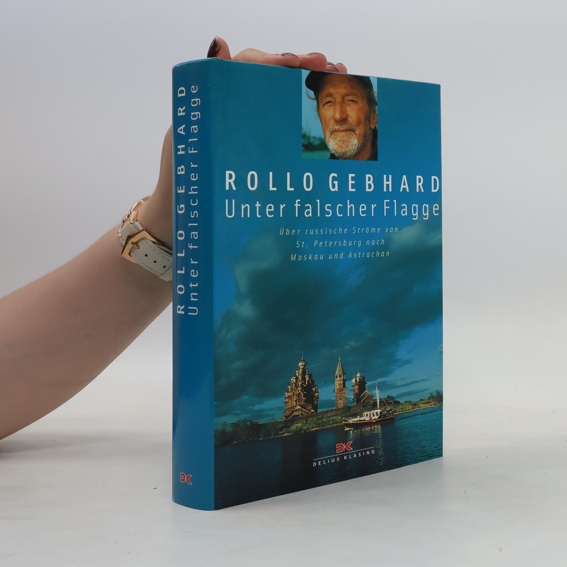 Rollo Gebhard Unter falscher Flagge