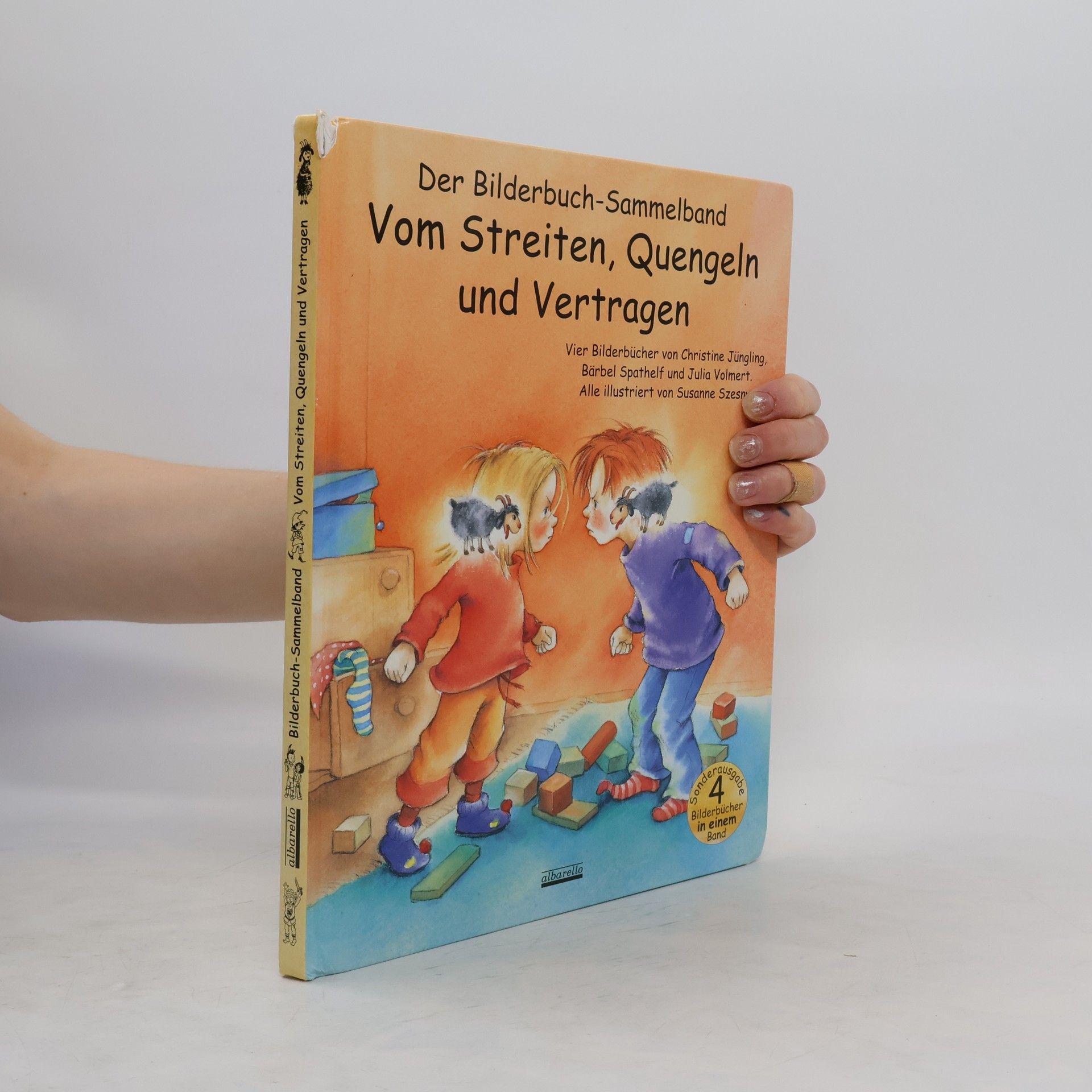Christine Jüngling Vom Streiten, Quengeln und Vertragen