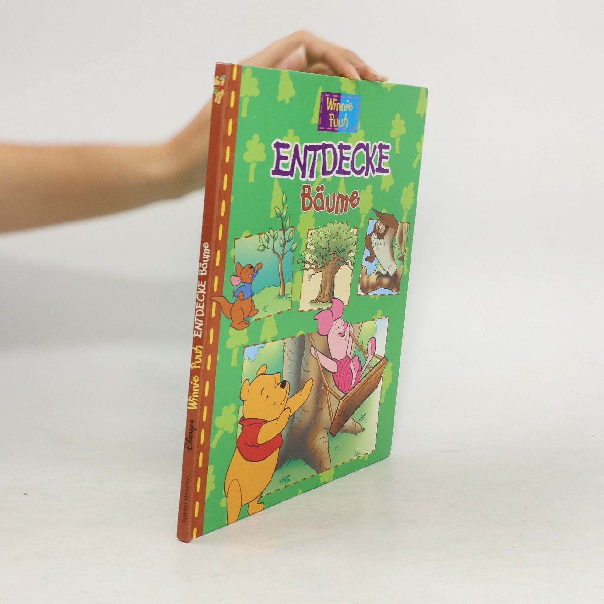 Autorenkollektiv Winnie Puuh. Entdecke Bäume