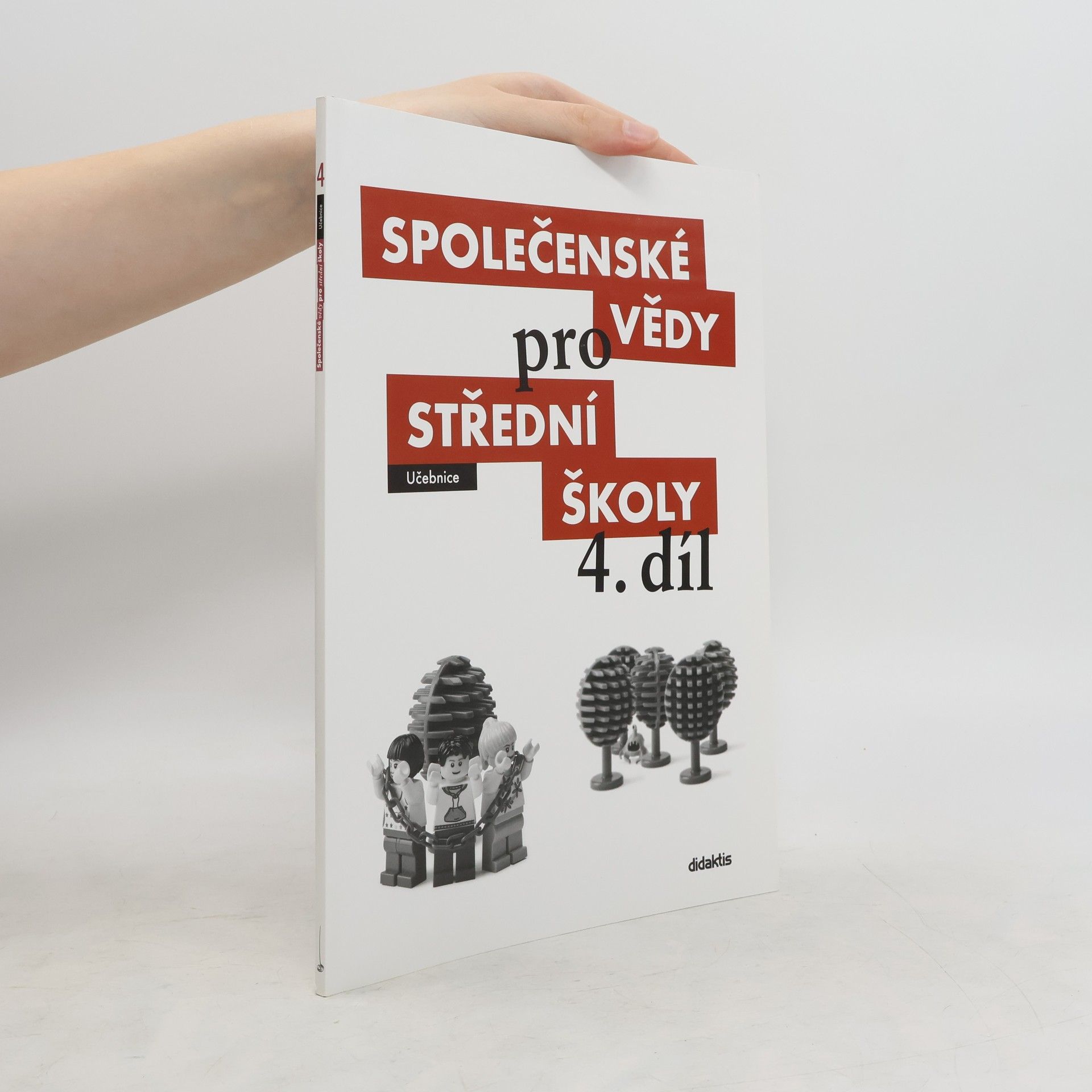 Radim Brázda Společenské vědy pro střední školy. 4. díl