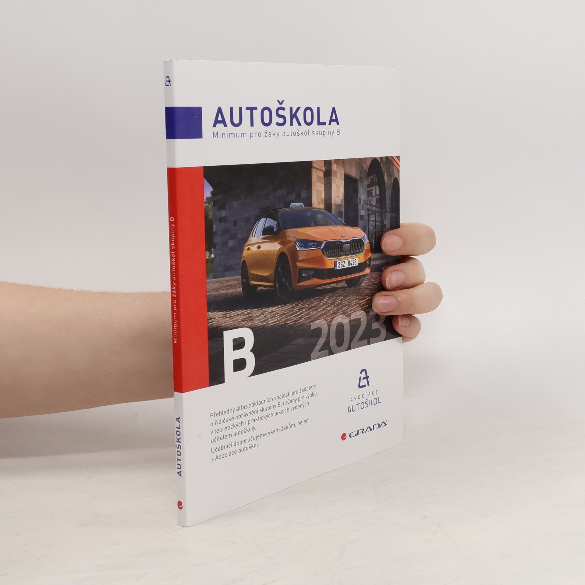 Václav Minář Autoškola 2023. Minimum pro žáky autoškol skupiny B.