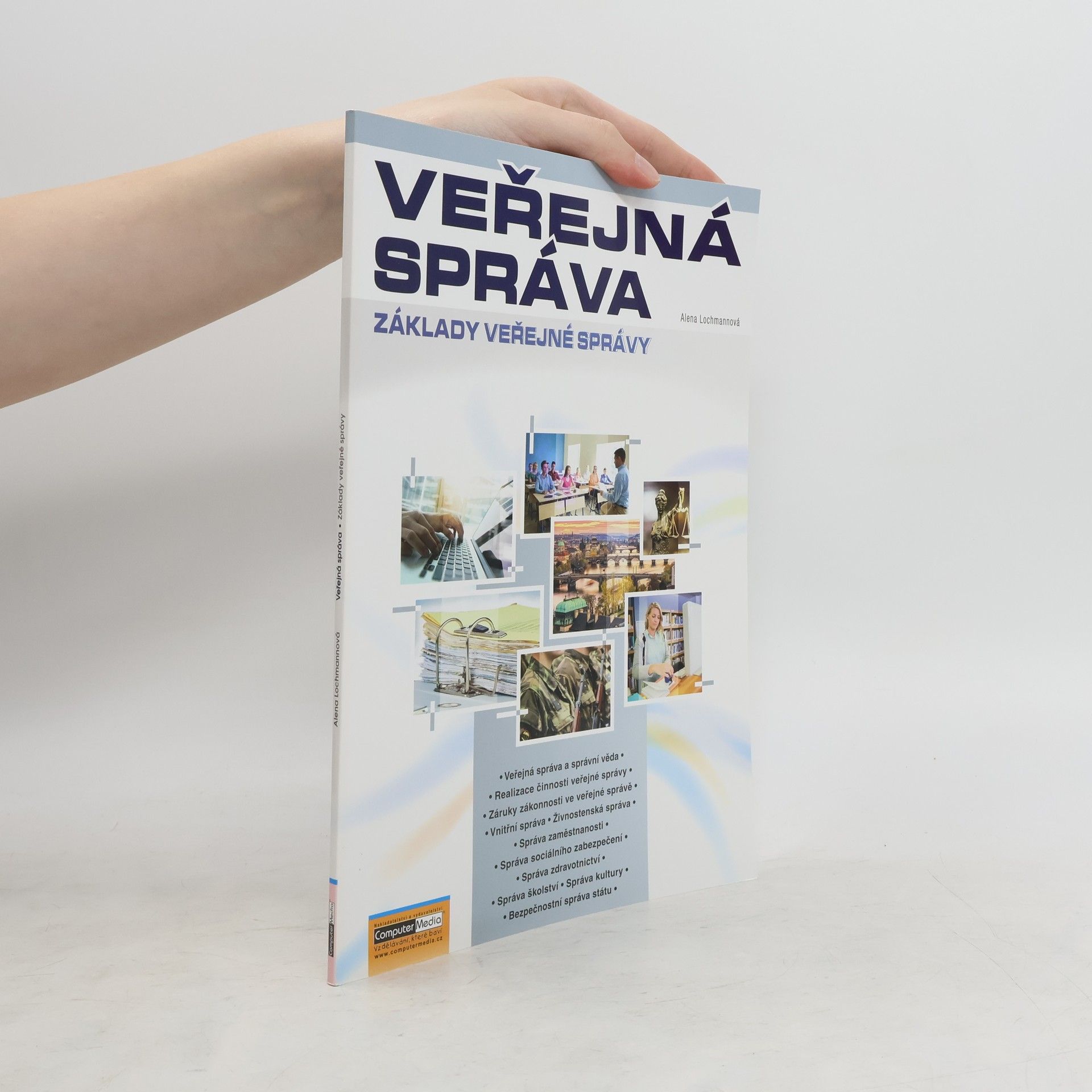 Alena Lochmannová Veřejná správa