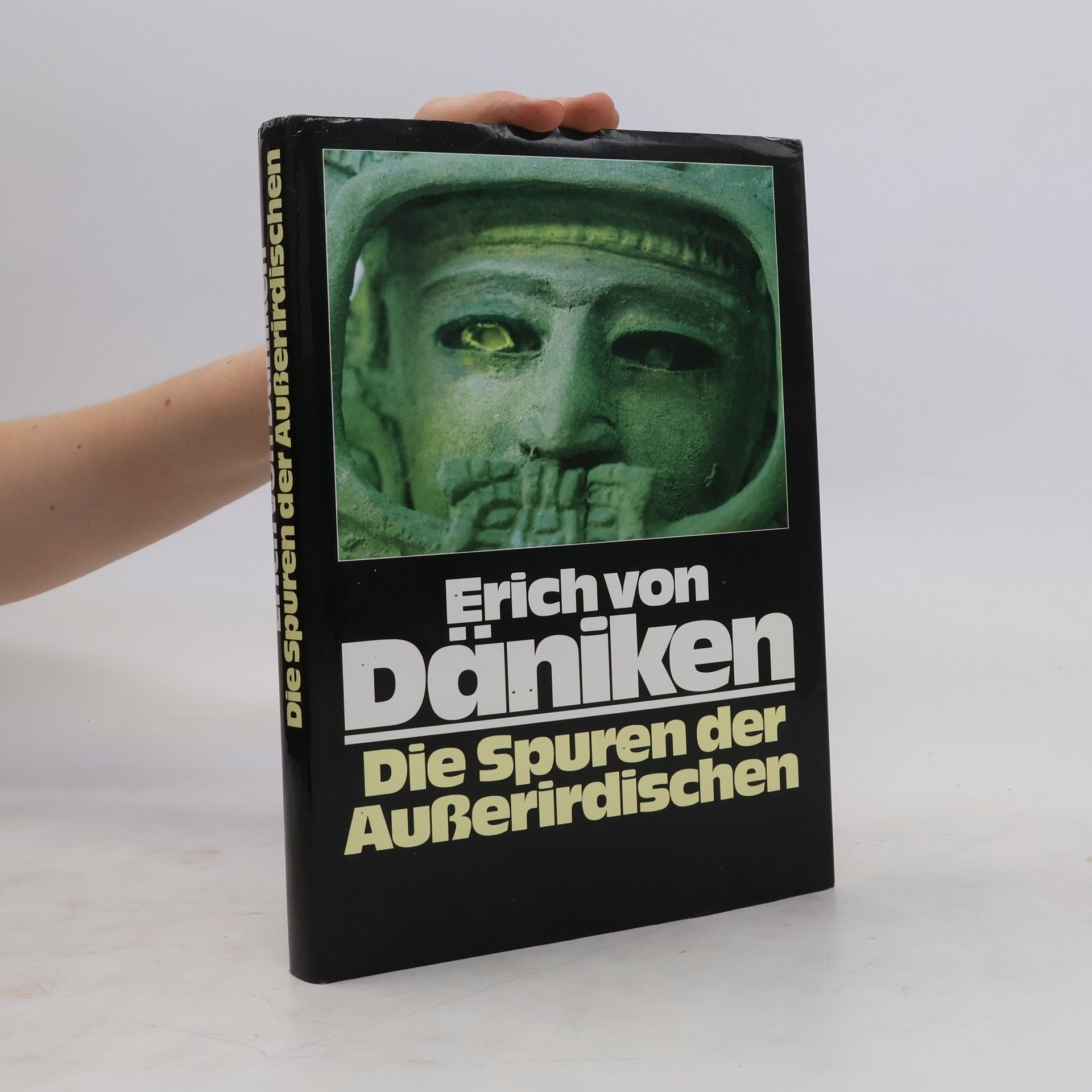 Erich von Däniken Die Spuren der Außerirdischen