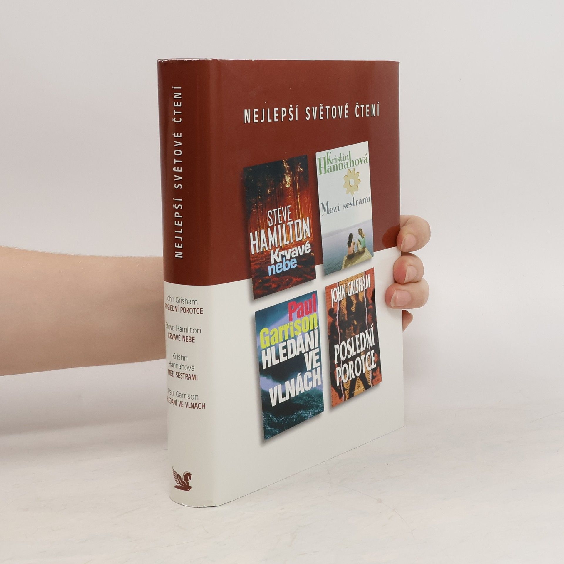 John Grisham Nejlepší světové čtení. Poslední porotce. Krvavé nebe. Mezi sestrami. Hledání ve vlnách