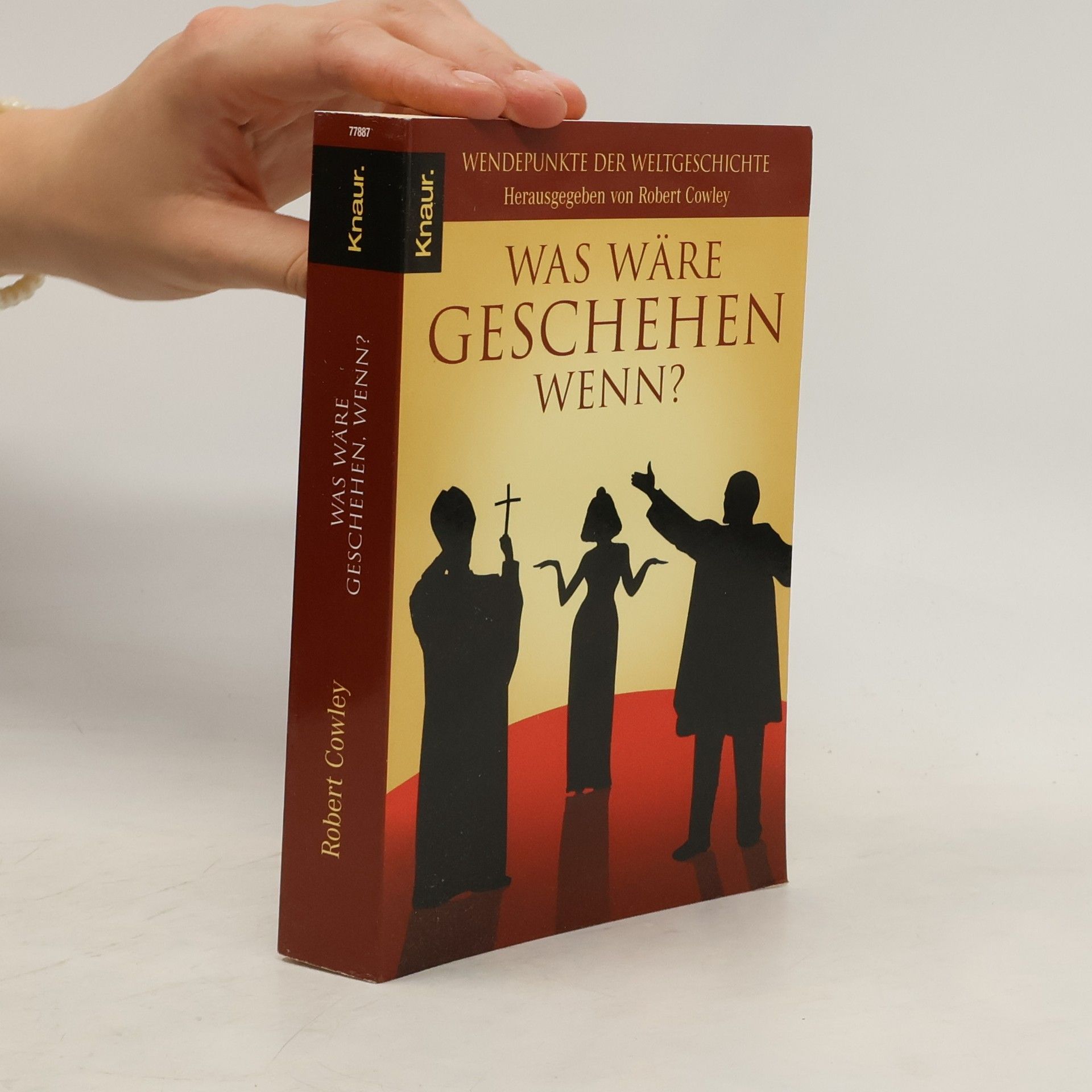 Robert Cowley Was wäre geschehen wenn?