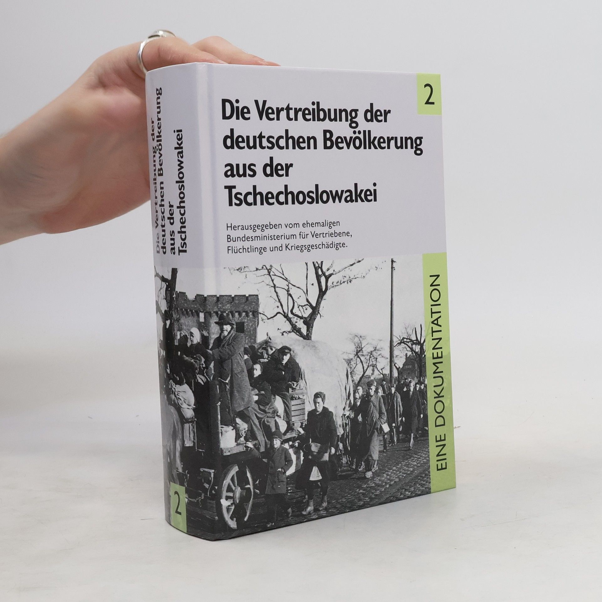 Autorenkollektiv Die Vertreibung der deutschen Bevölkerung aus der Tschechoslowakei 2
