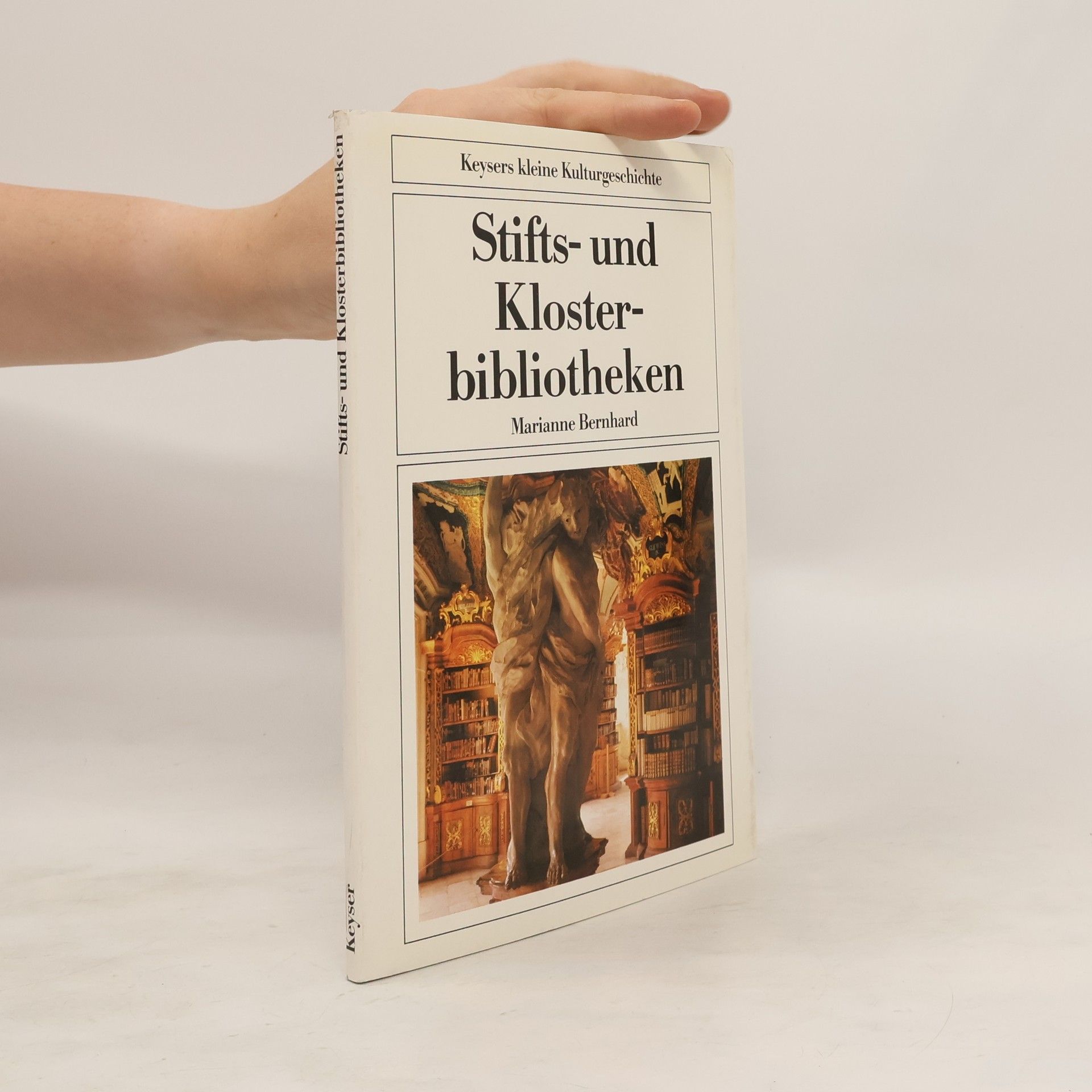 Marianne Bernhard Stifts- und Klosterbibliotheken