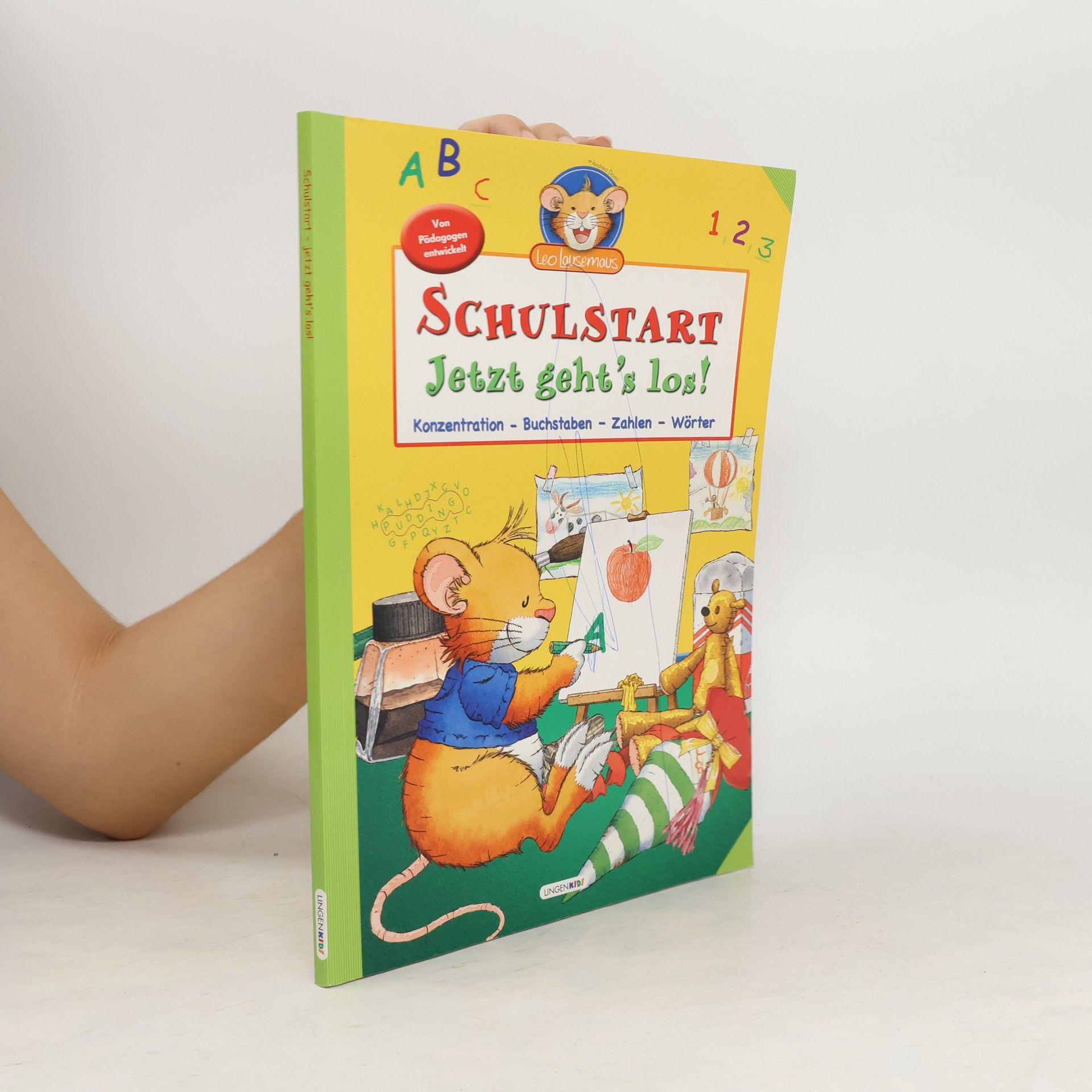 Autorenkollektiv Schulstart. Jetzt geht´s los!