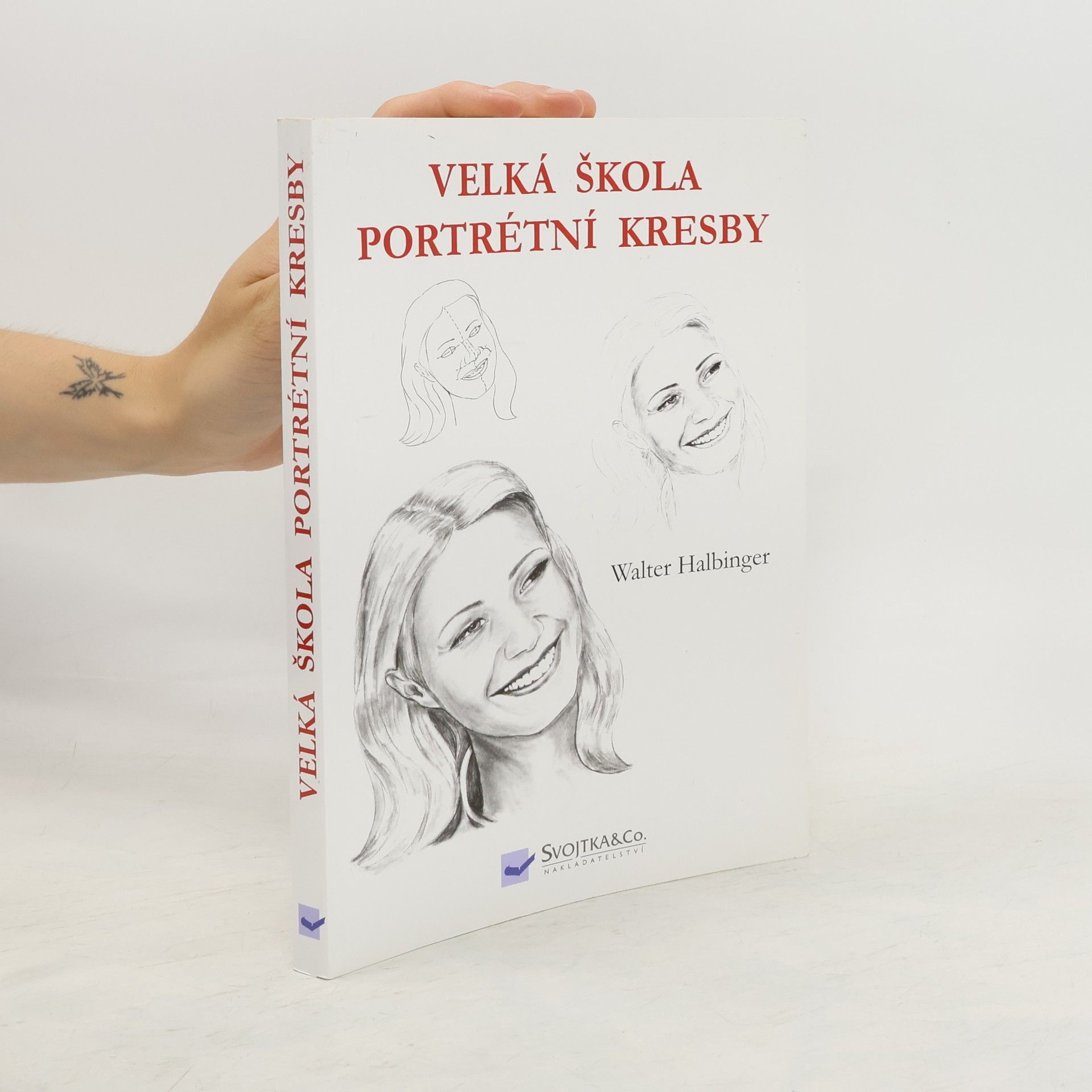 Walter Halbinger Velká škola portrétní kresby