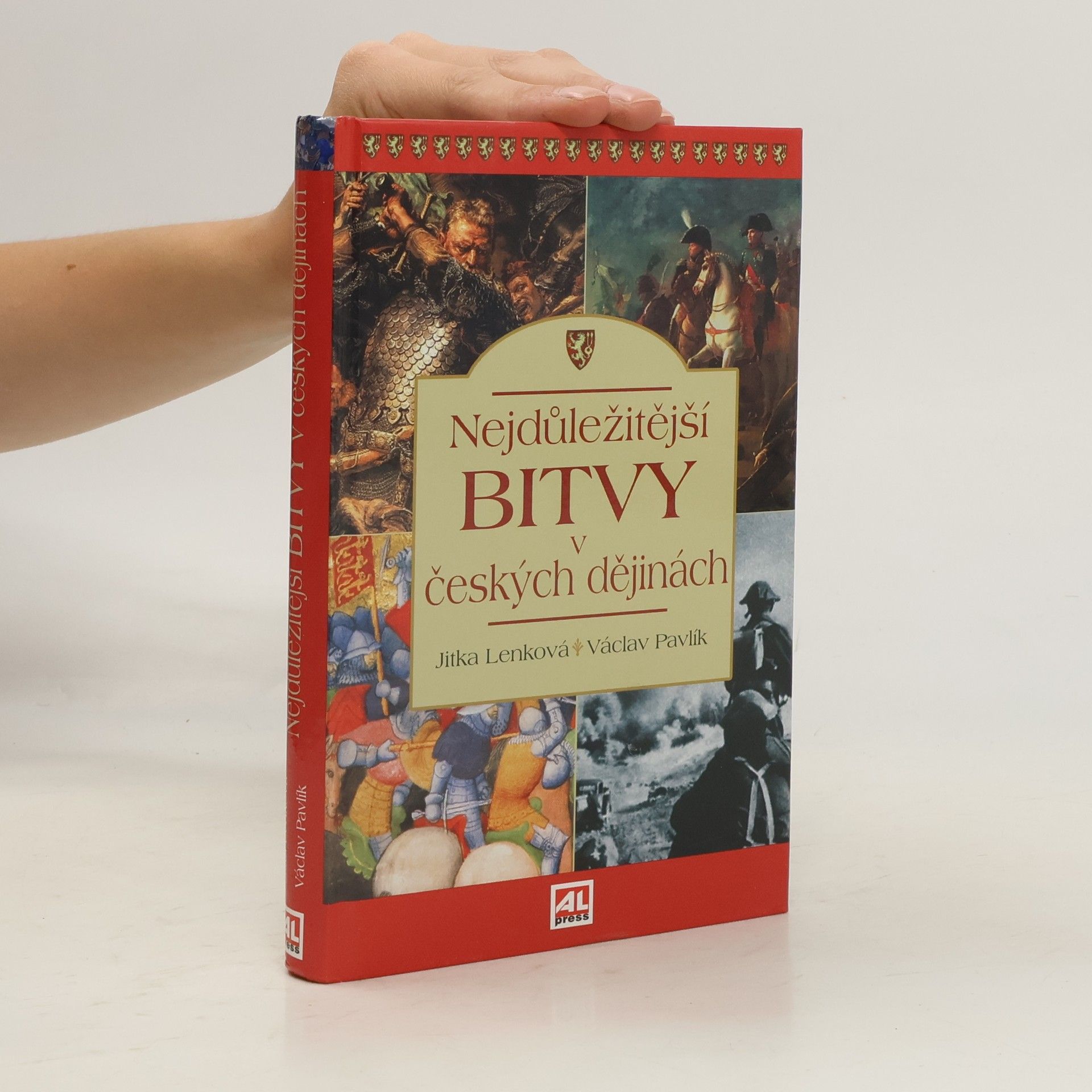 Václav Pavlík Nejdůležitější bitvy v českých dějinách