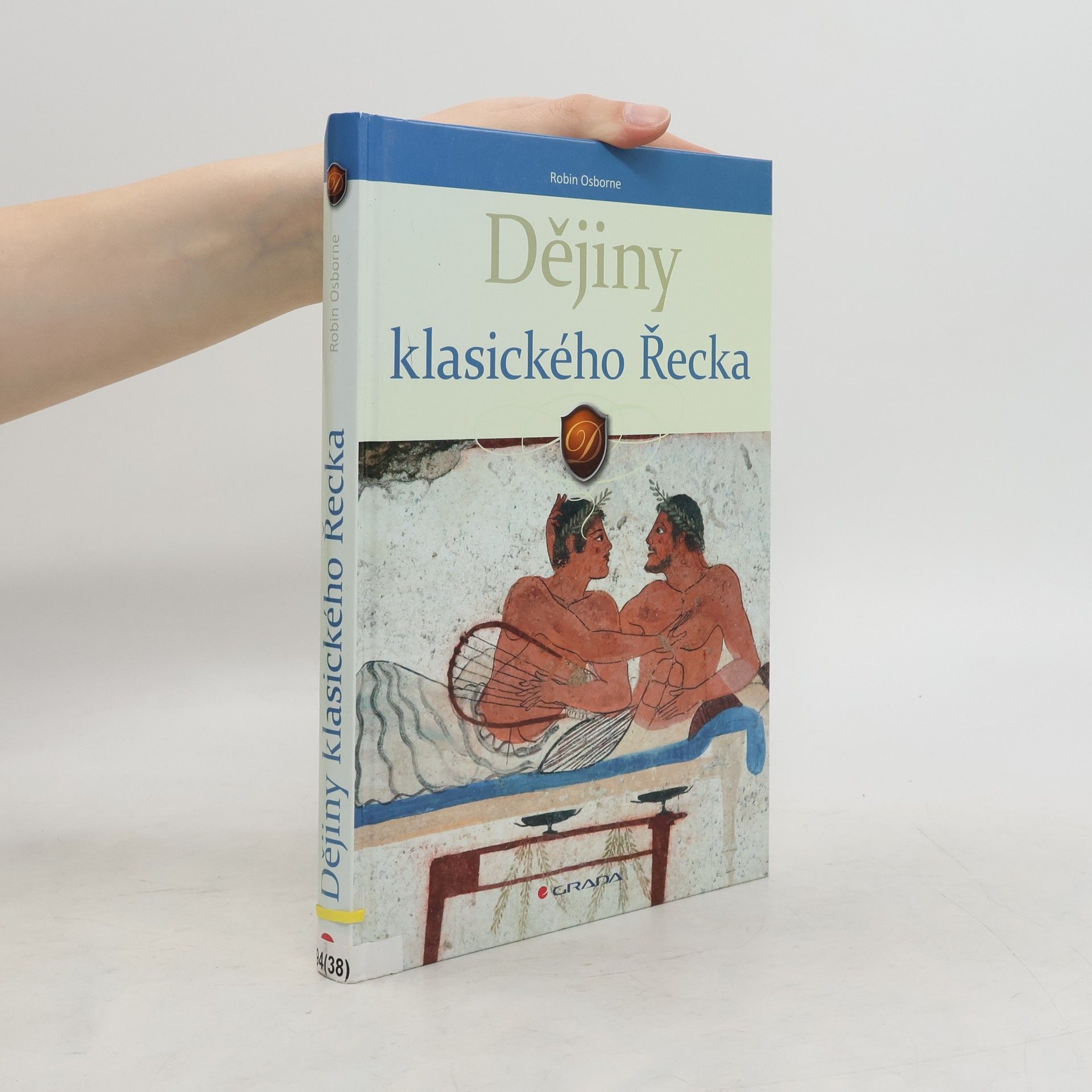 Robin Osborne Dějiny klasického Řecka
