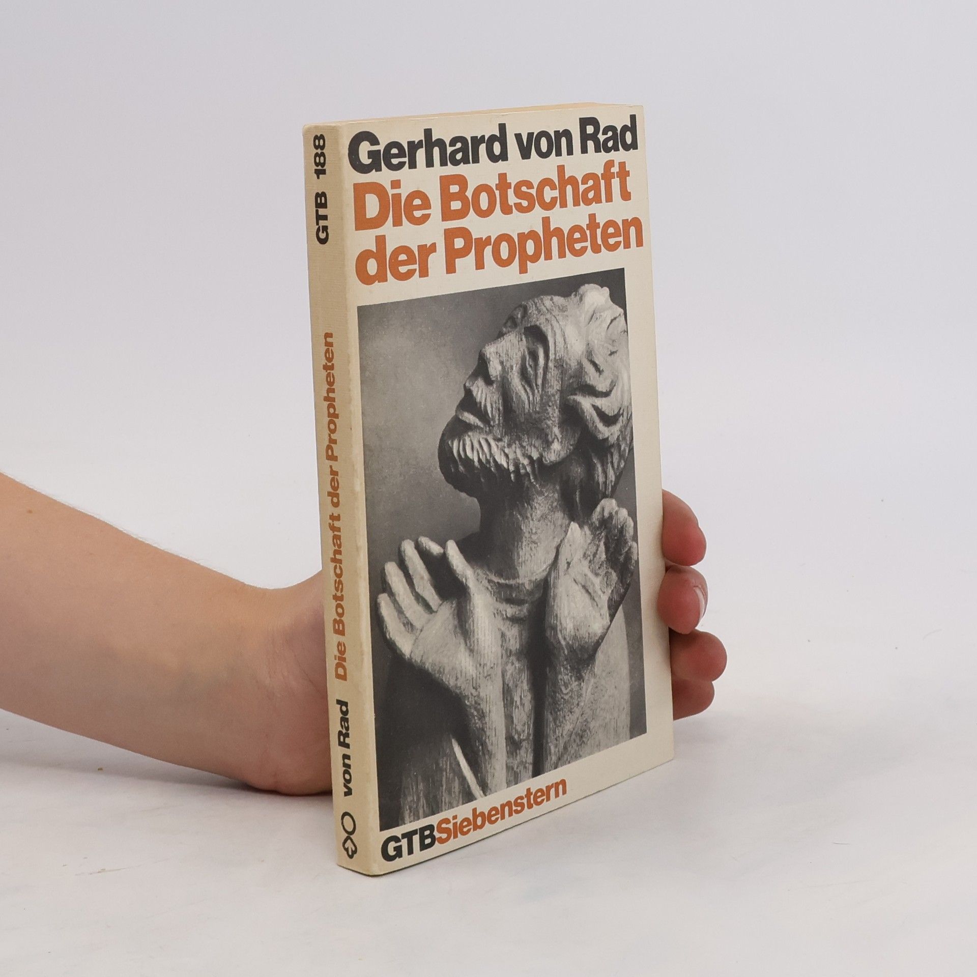 Gerhard von Rad Die Botschaft der Propheten