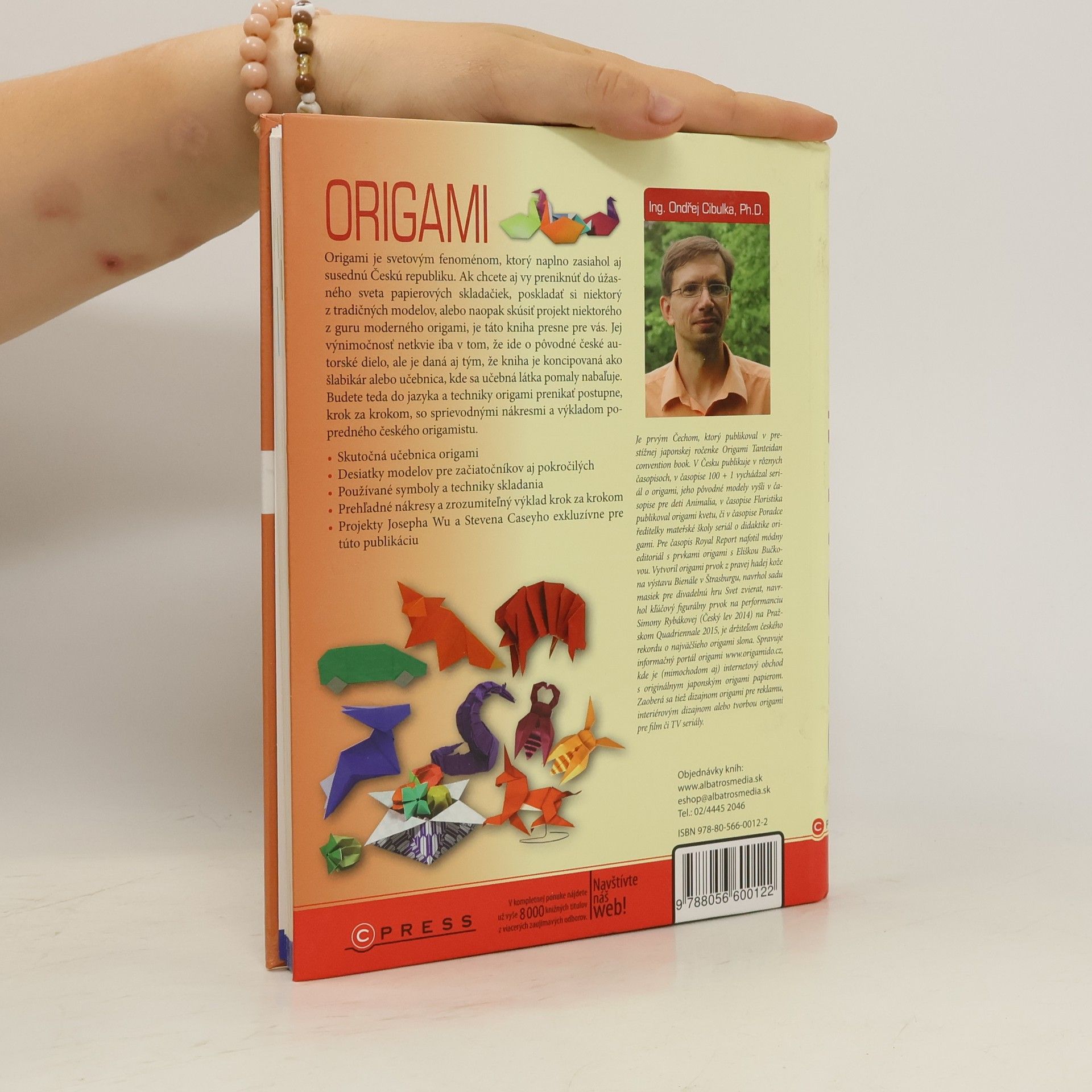 Ondřej Cibulka Origami. Krok za krokom k úžasným papierovým modelom