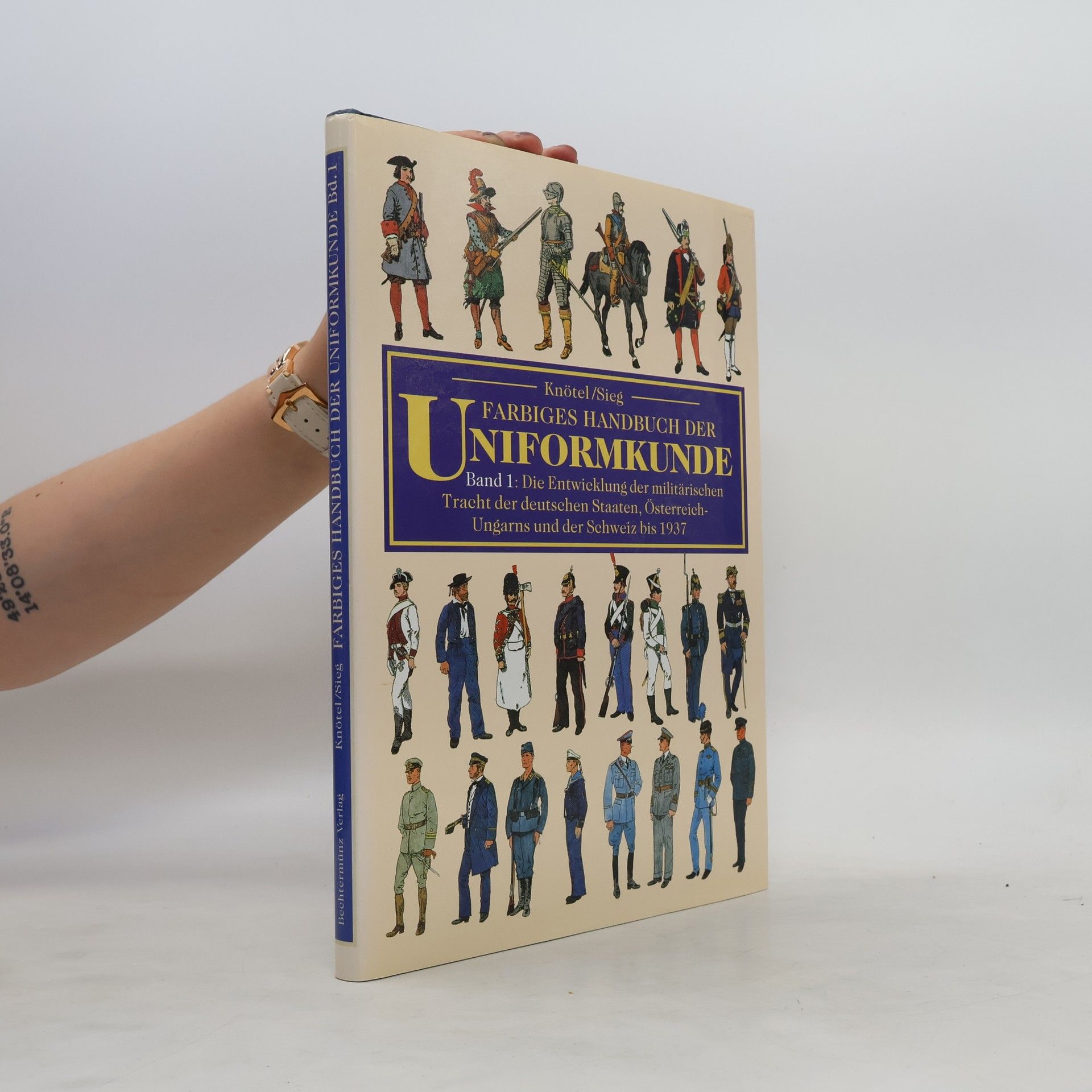 Richard Knötel Farbiges Handbuch der Uniformkunde