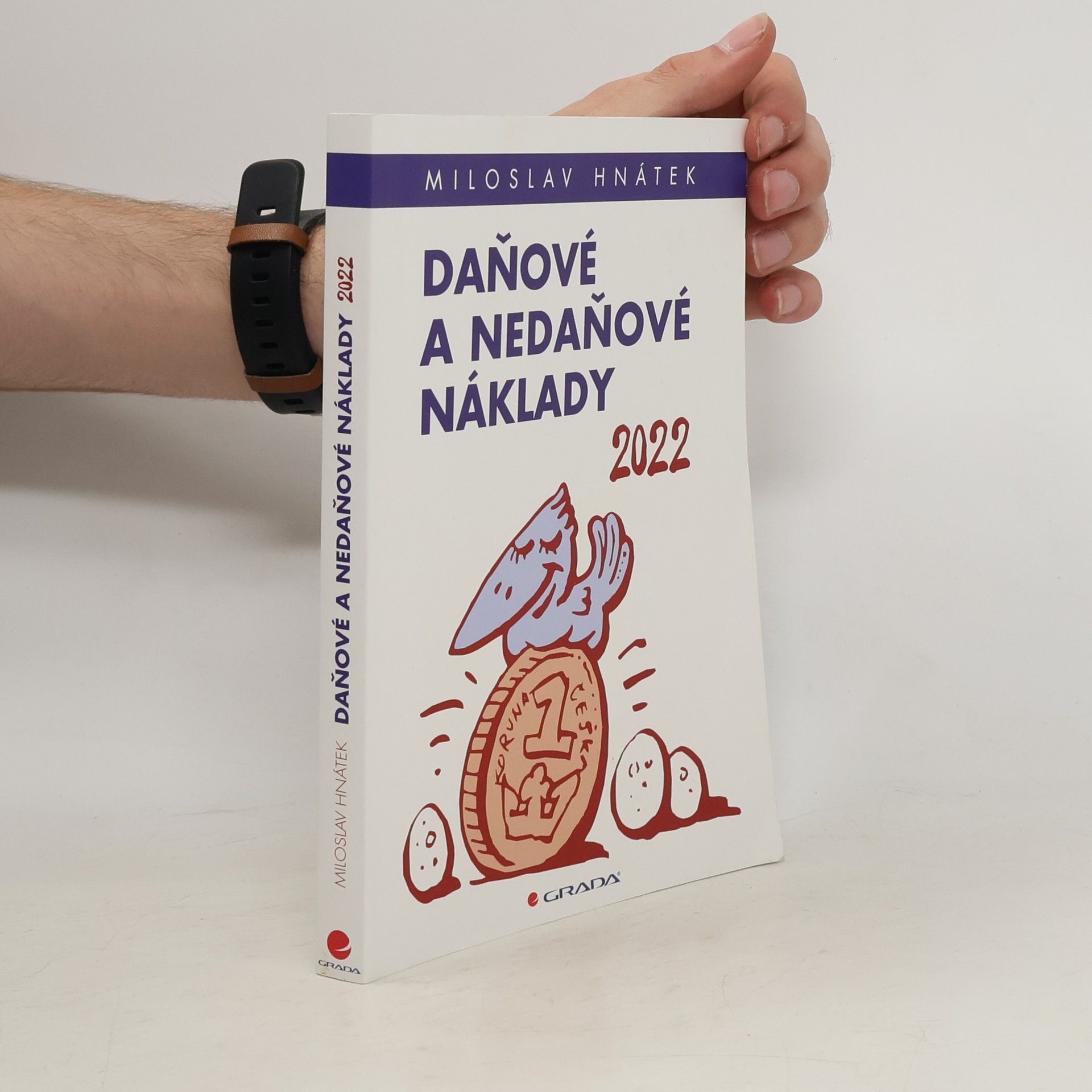 Miloslav Hnátek Daňové a nedaňové náklady