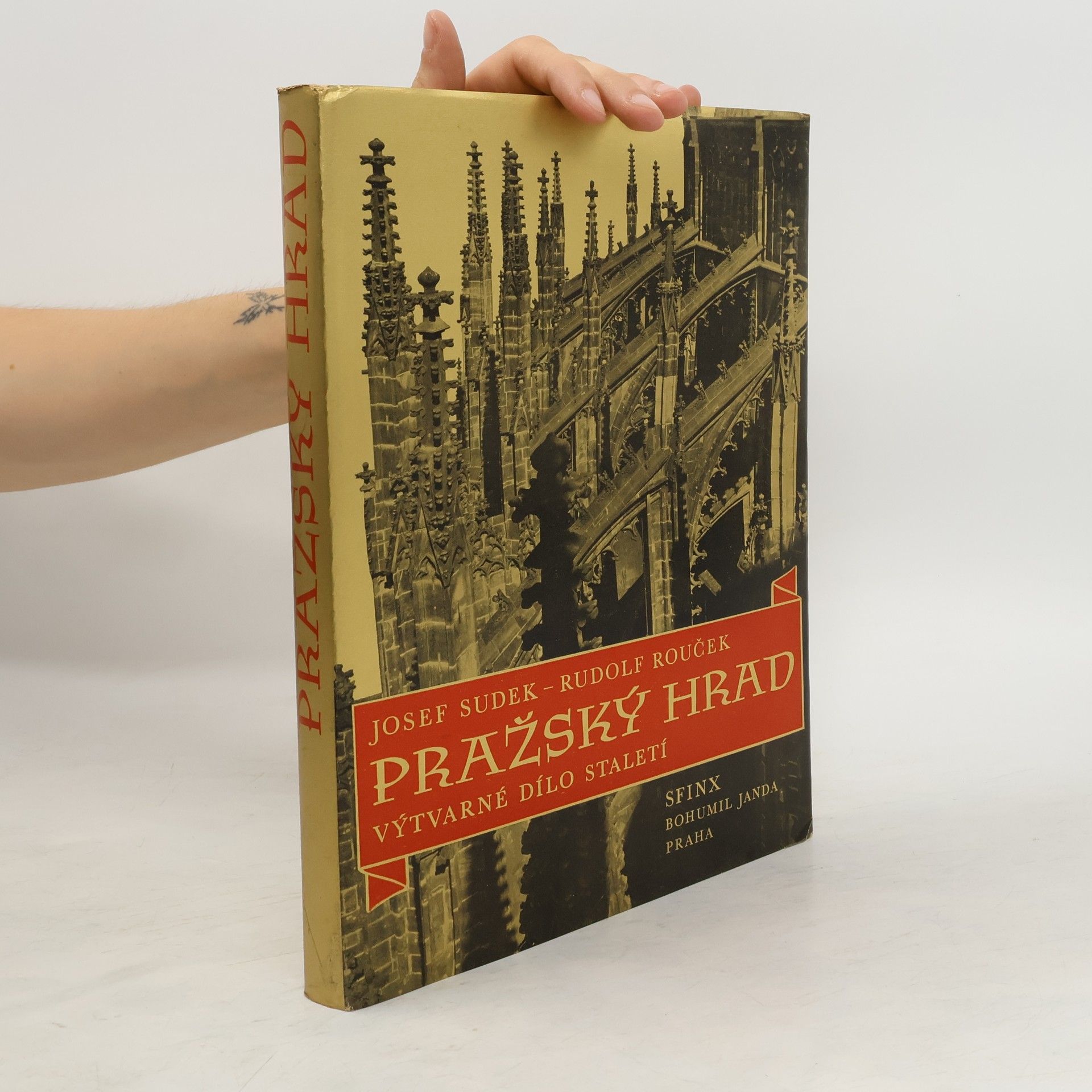 Josef Sudek Pražský hrad. Výtvarné dílo staletí
