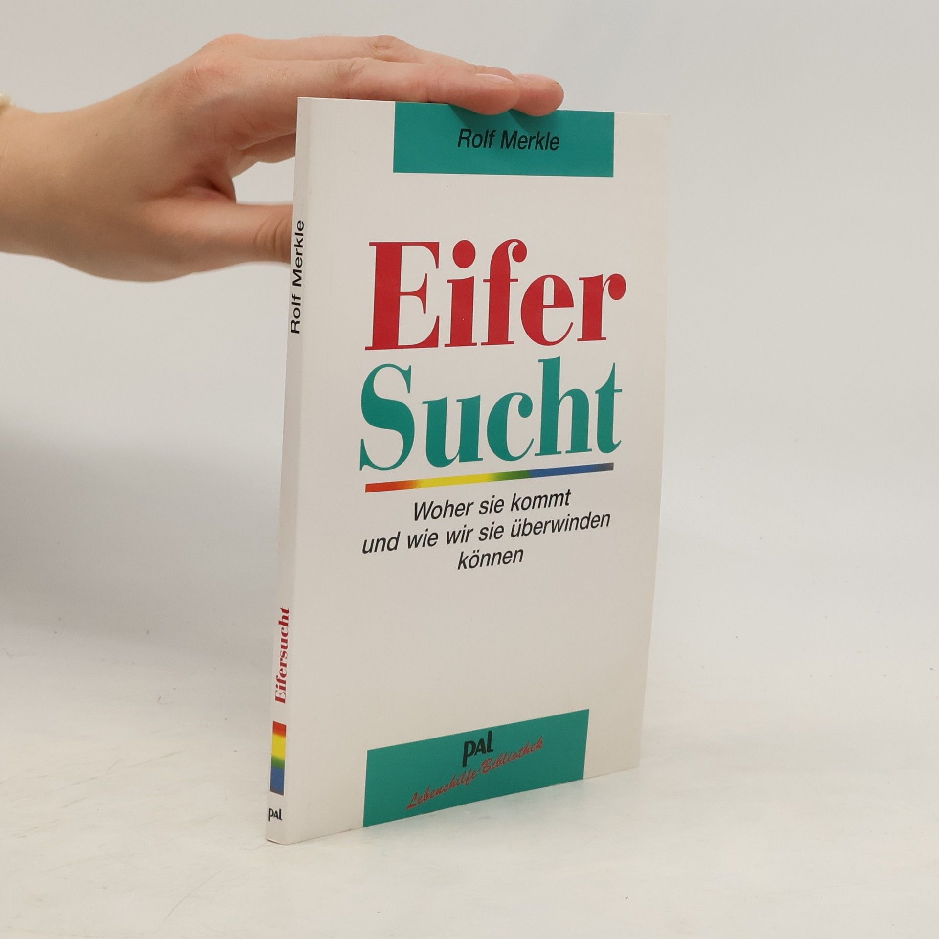 Rolf Merkle Eifersucht