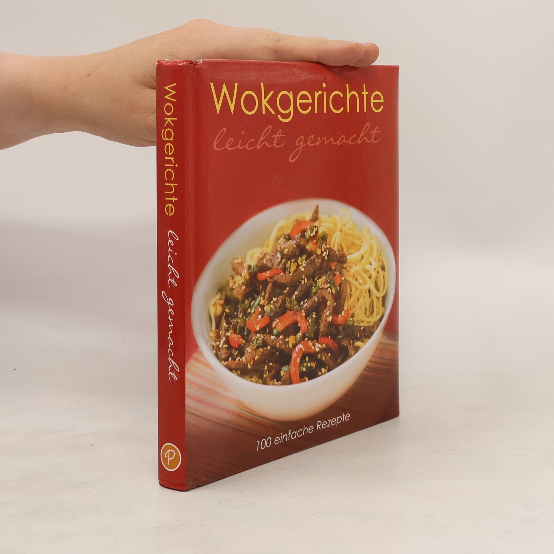 Linda Doeser Wokgerichte leicht gemacht