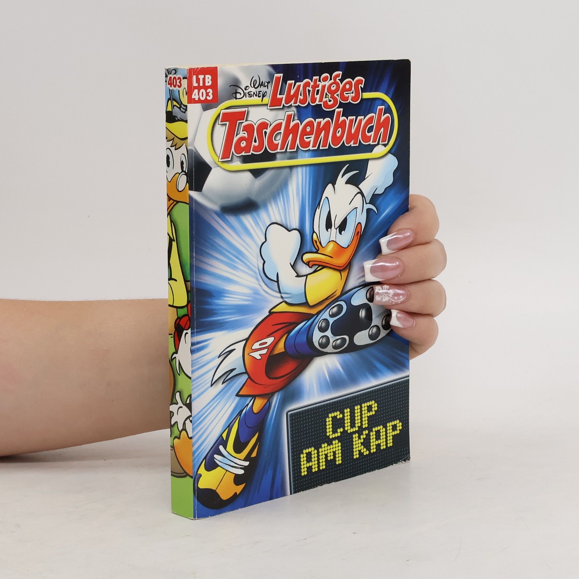 Walt Disney Lustiges Taschenbuch 403. Cup am Kap