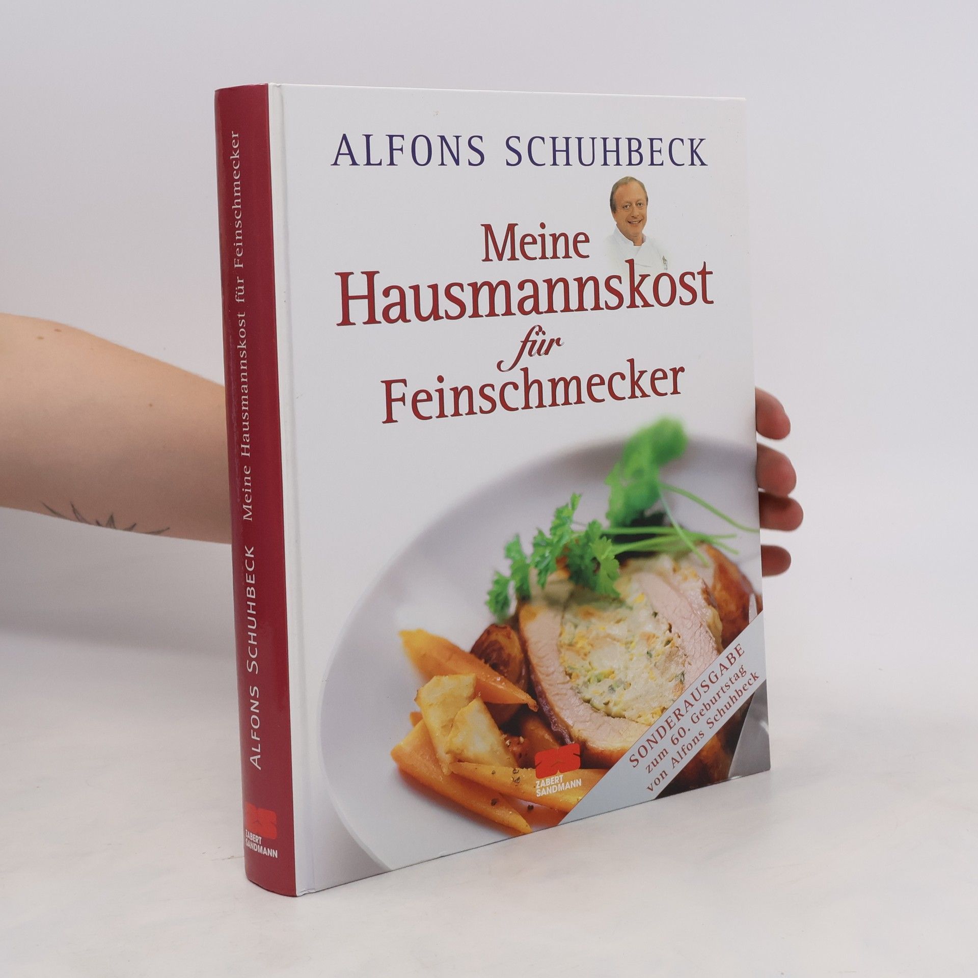 Alfons Schuhbeck Meine Hausmannskost für Feinschmecker