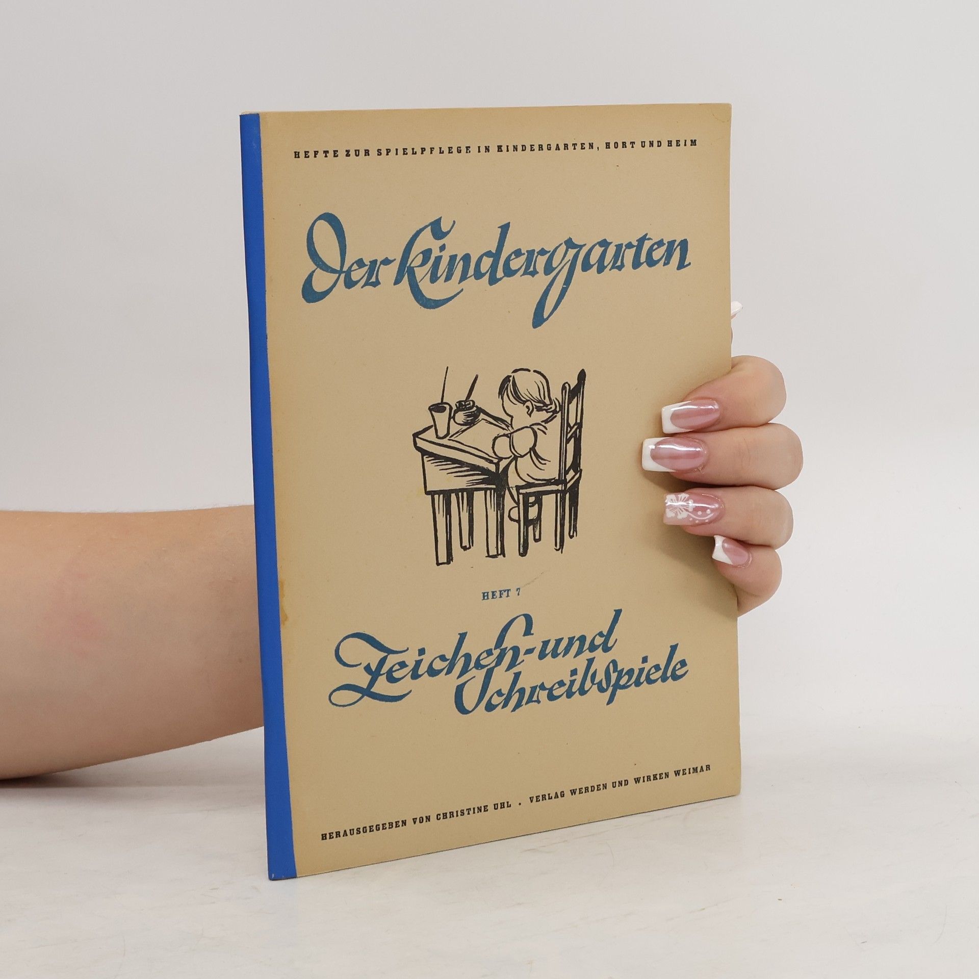 Autorenkollektiv Der Kindergarten. Heft 7