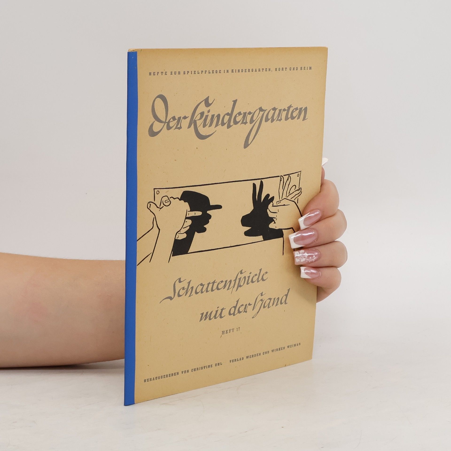 Autorenkollektiv Der Kindergarten. Heft 17