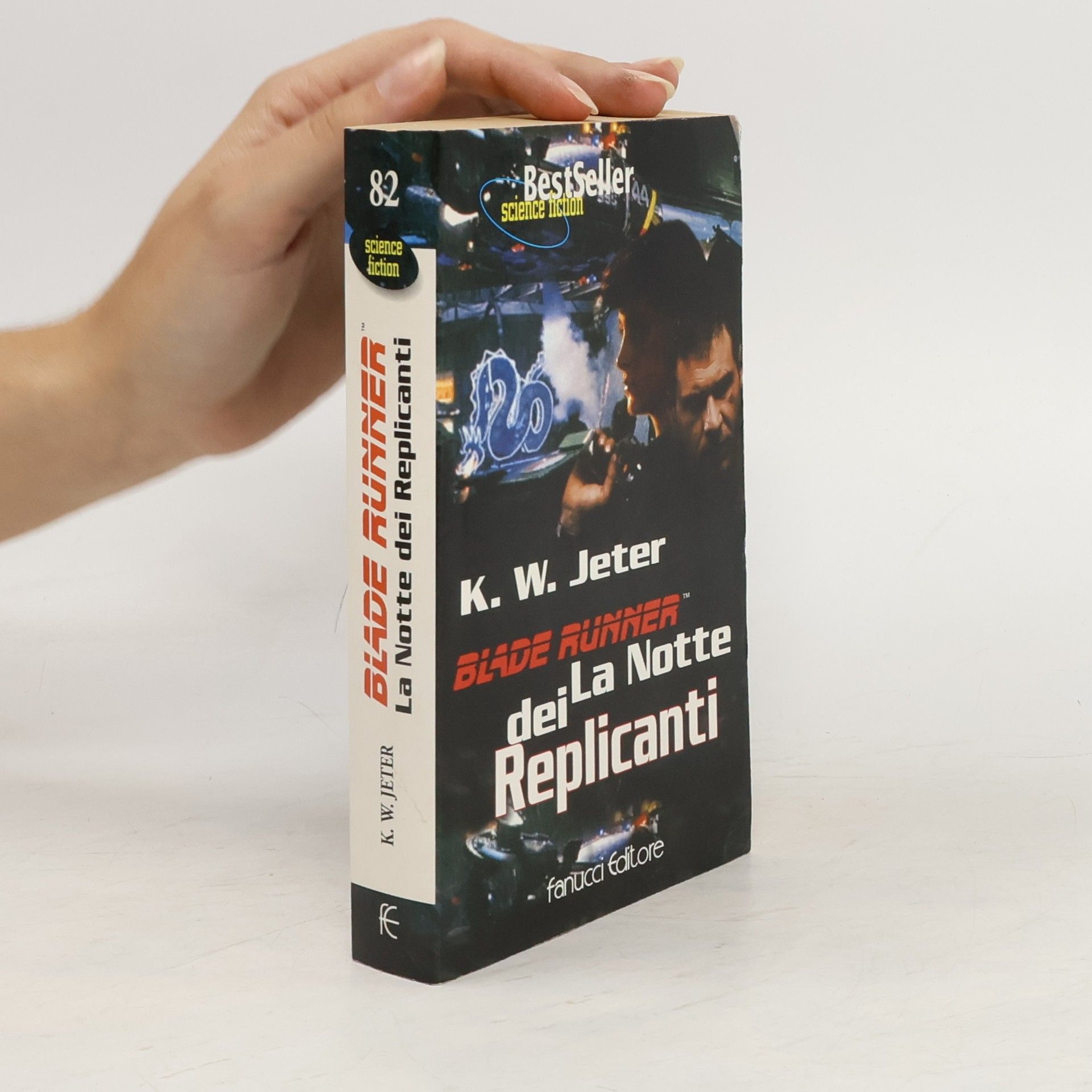 K. W. Jeter Blade Runner. La notte dei replicanti