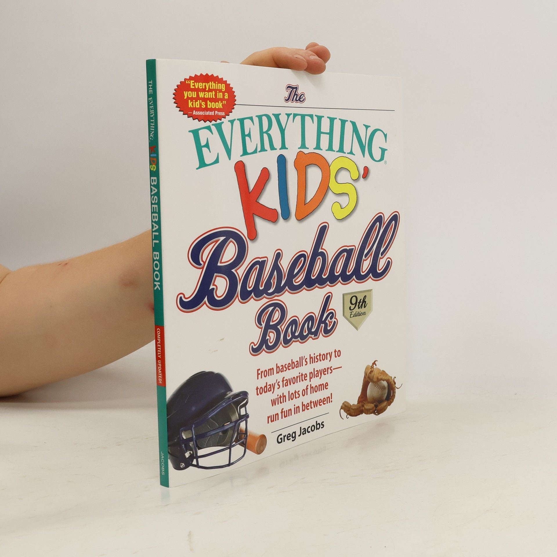 Greg Jacobs The Everything Kids' Baseball Book