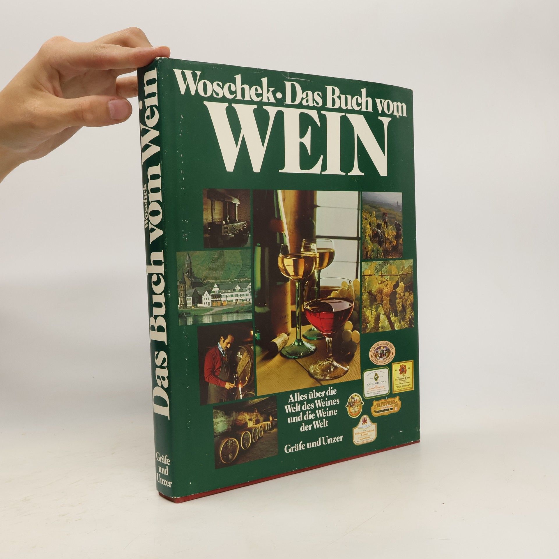 Heinz-Gert Woschek Das Buch vom Wein