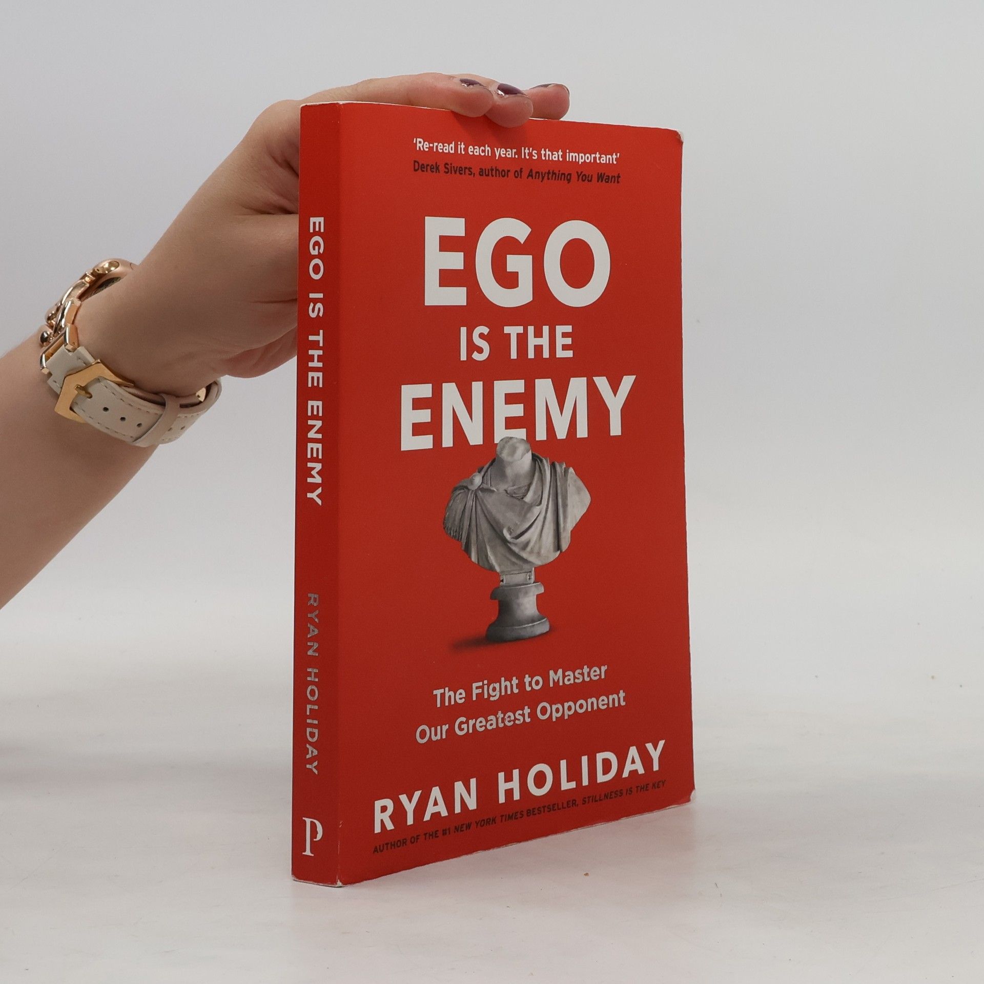 Ryan Holiday Ego is the enemy