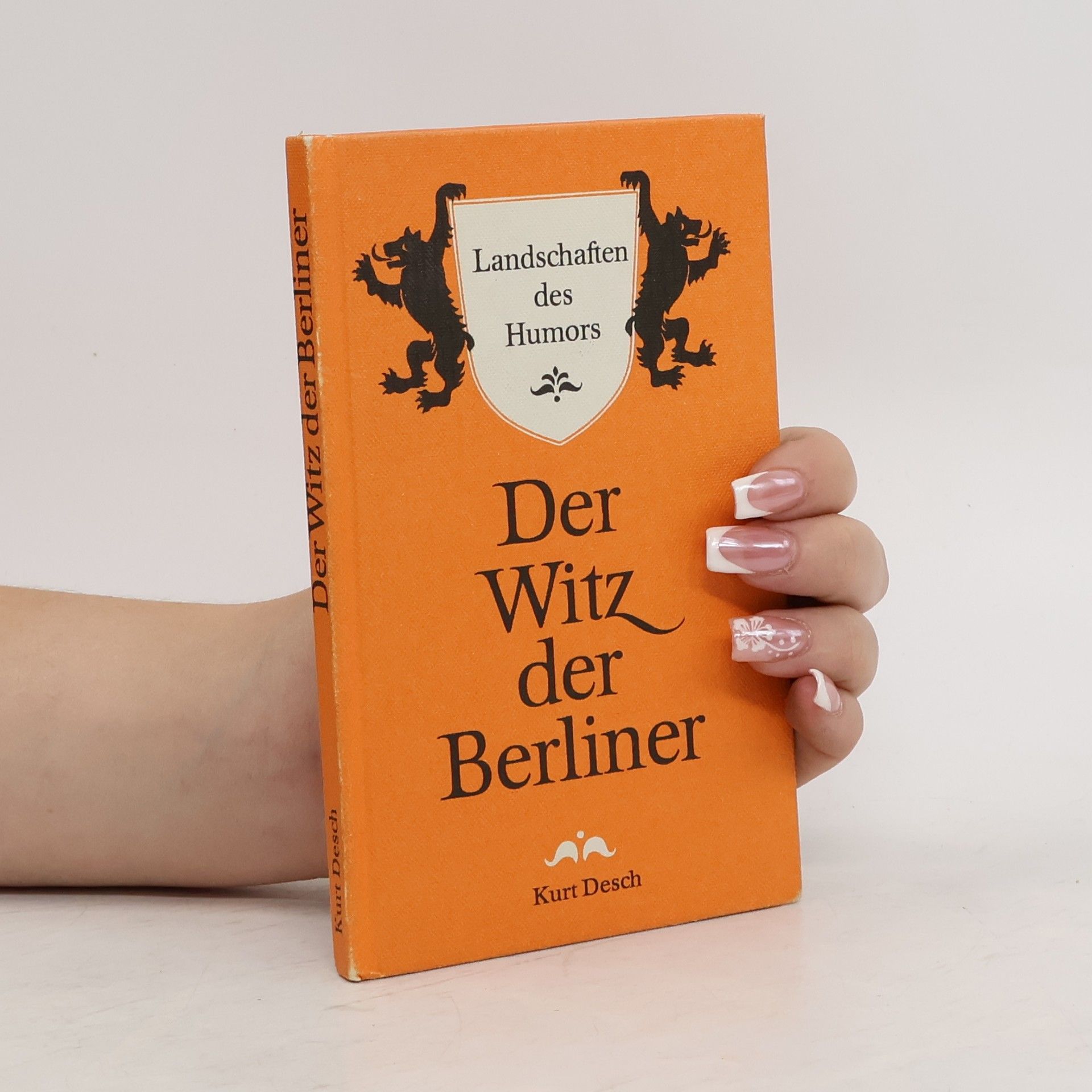 Kurt Desch Der Witz der Berliner