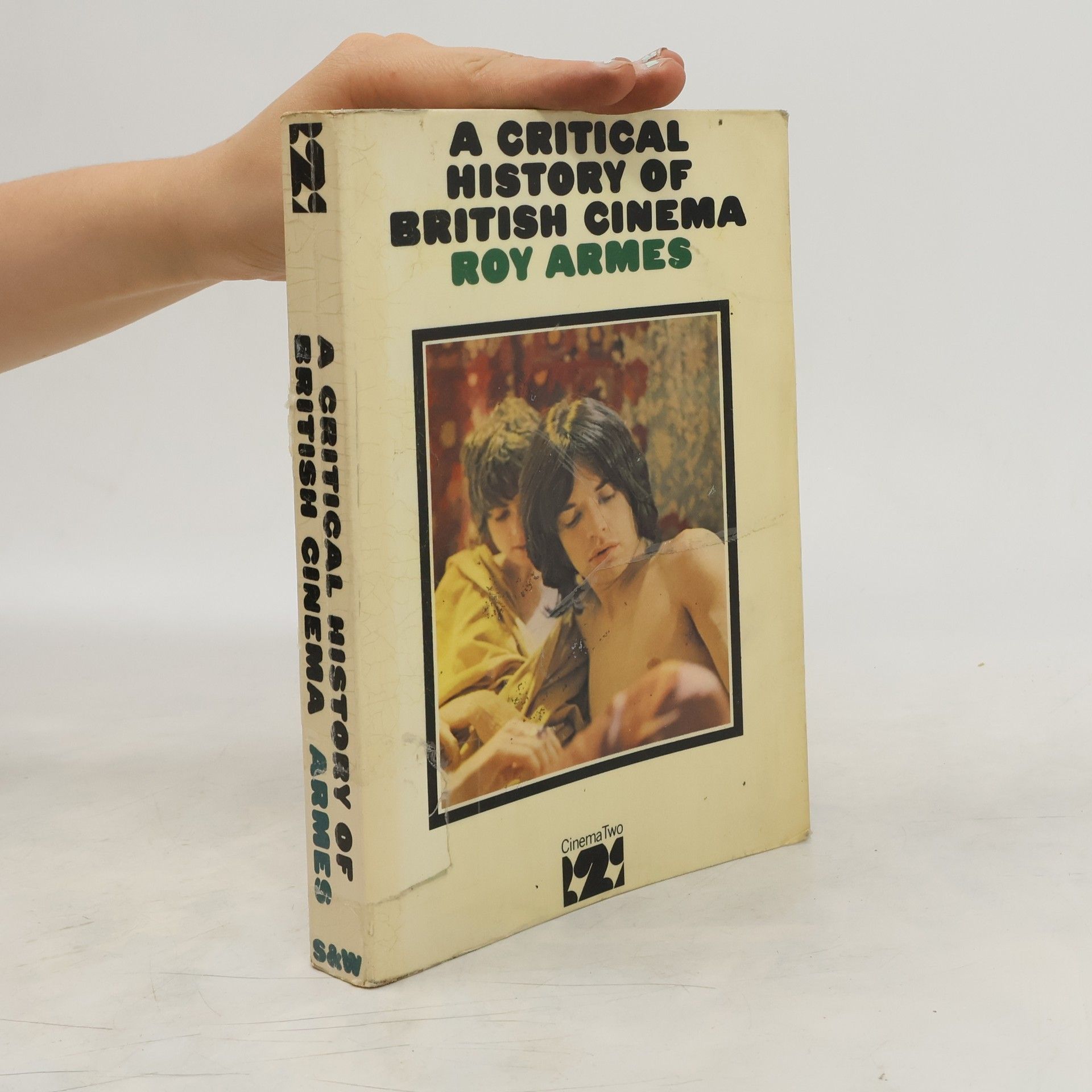 Roy Armes A Critical History of British Cinema